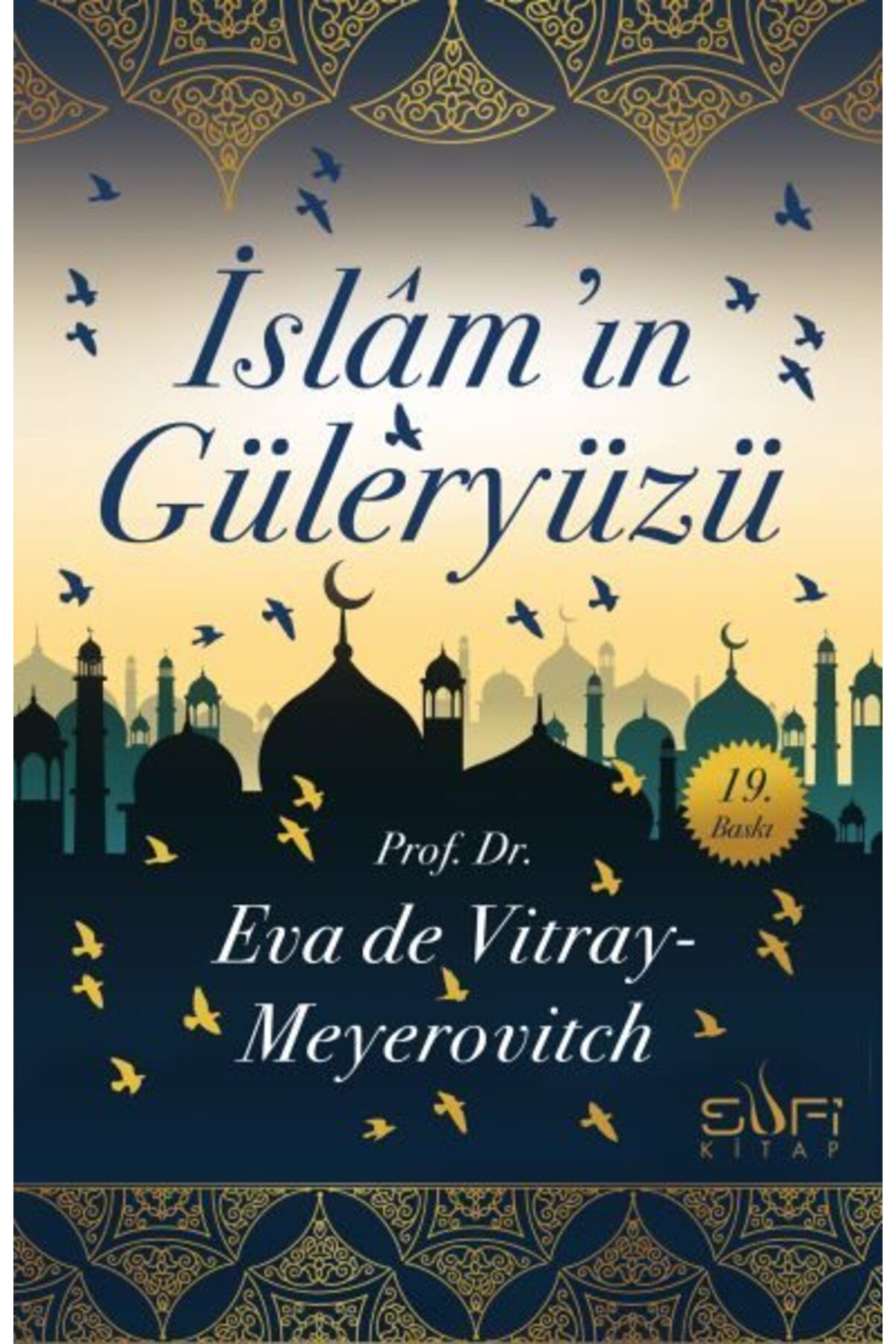 Sufi Kitap İslamın Güleryüzü