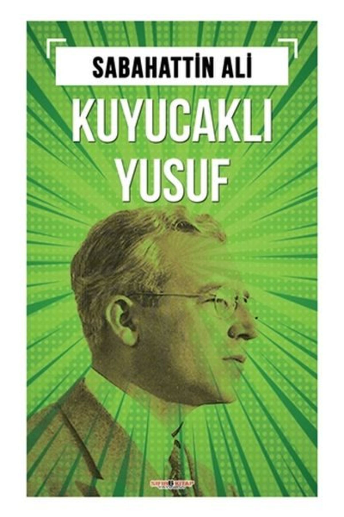 Sıfır 6 Yayınevi Kuyucaklı Yusuf