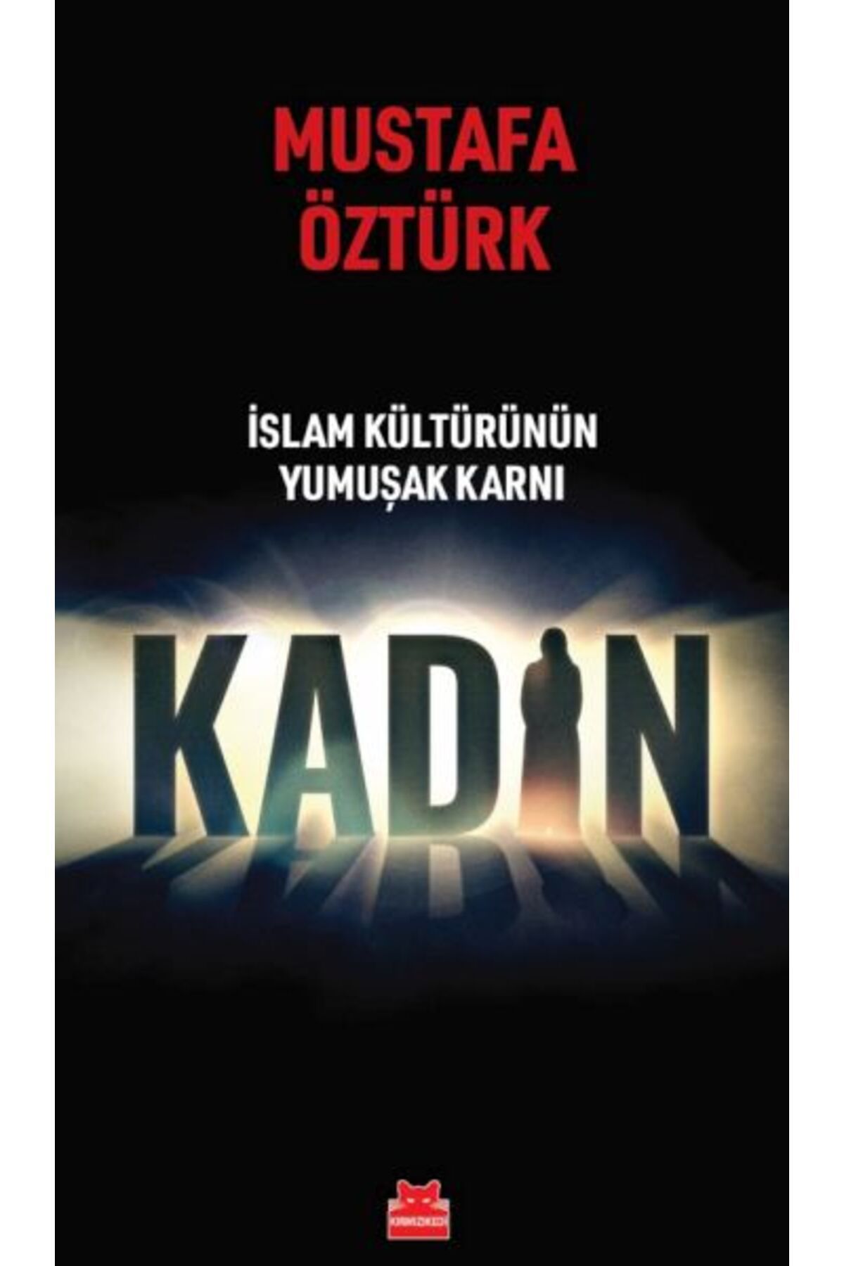 Destek Yayınları İslam Kültürünün Yumuşak Karnı Kadın