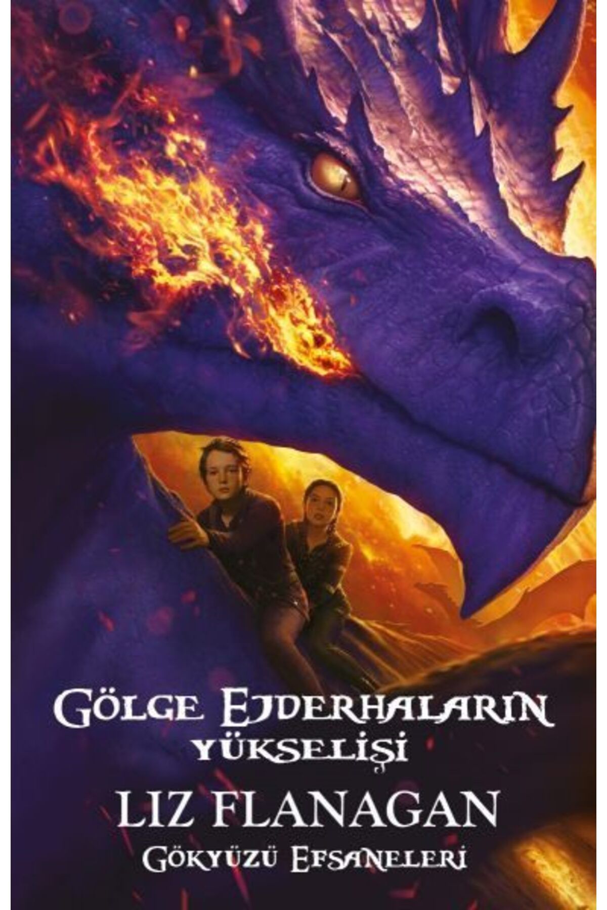 Güney Kitap Gölge Ejderhaların Yükselişi Gökyüzü Efsaneleri