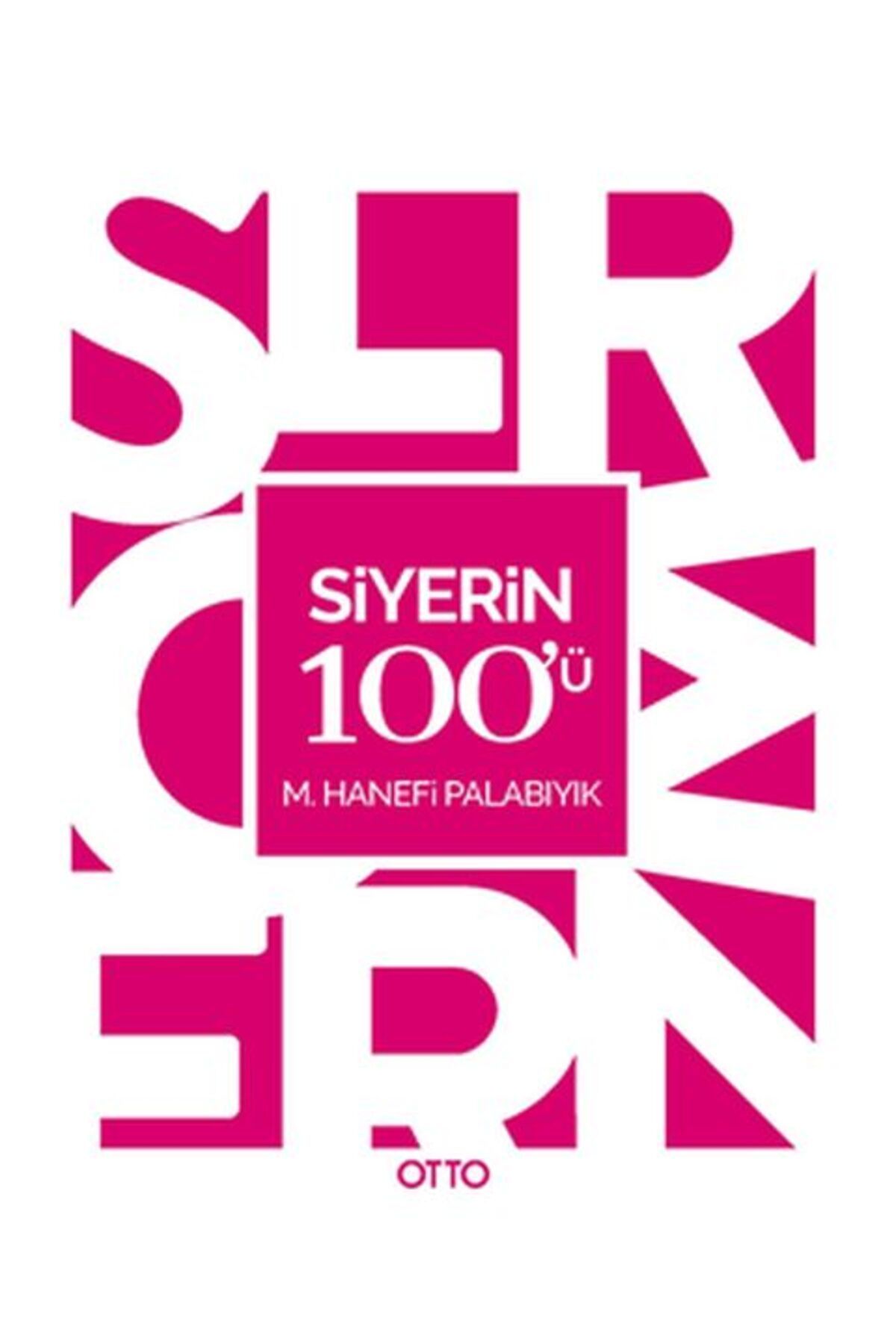 Otto Yayınları Siyerin 100ü