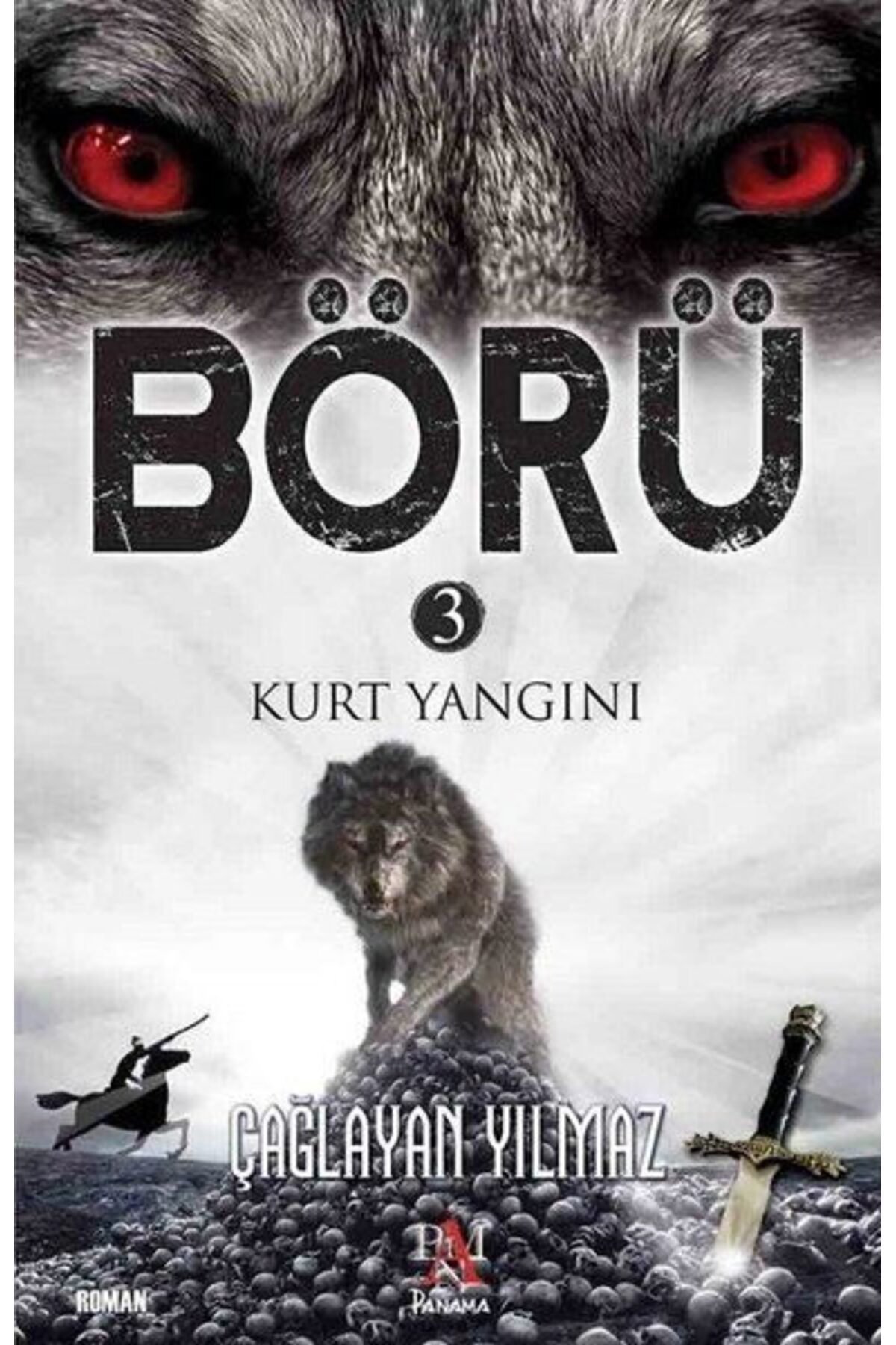 Destek Yayınları Börü 3 - Kurt Yangını