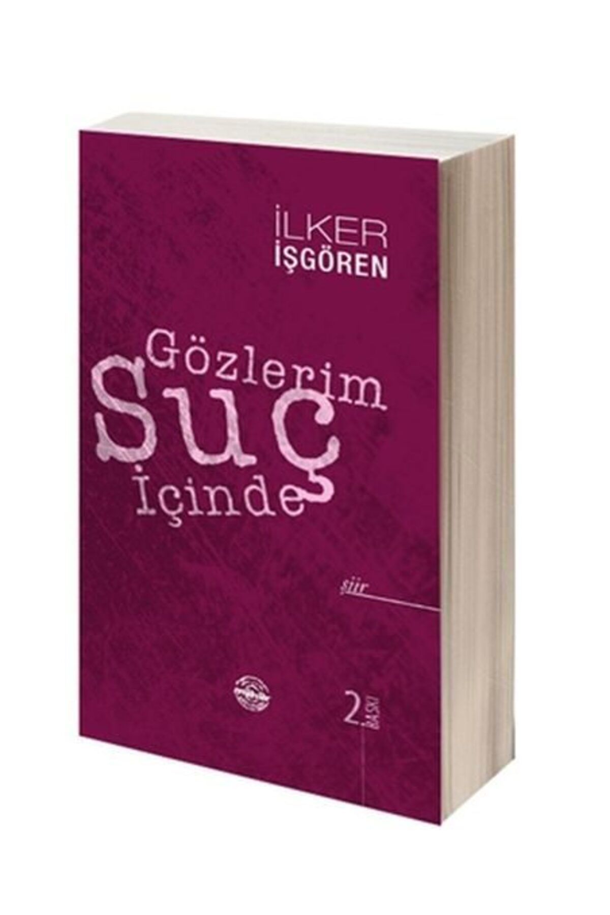 Mühür Kitaplığı Gözlerim Suç İçinde
