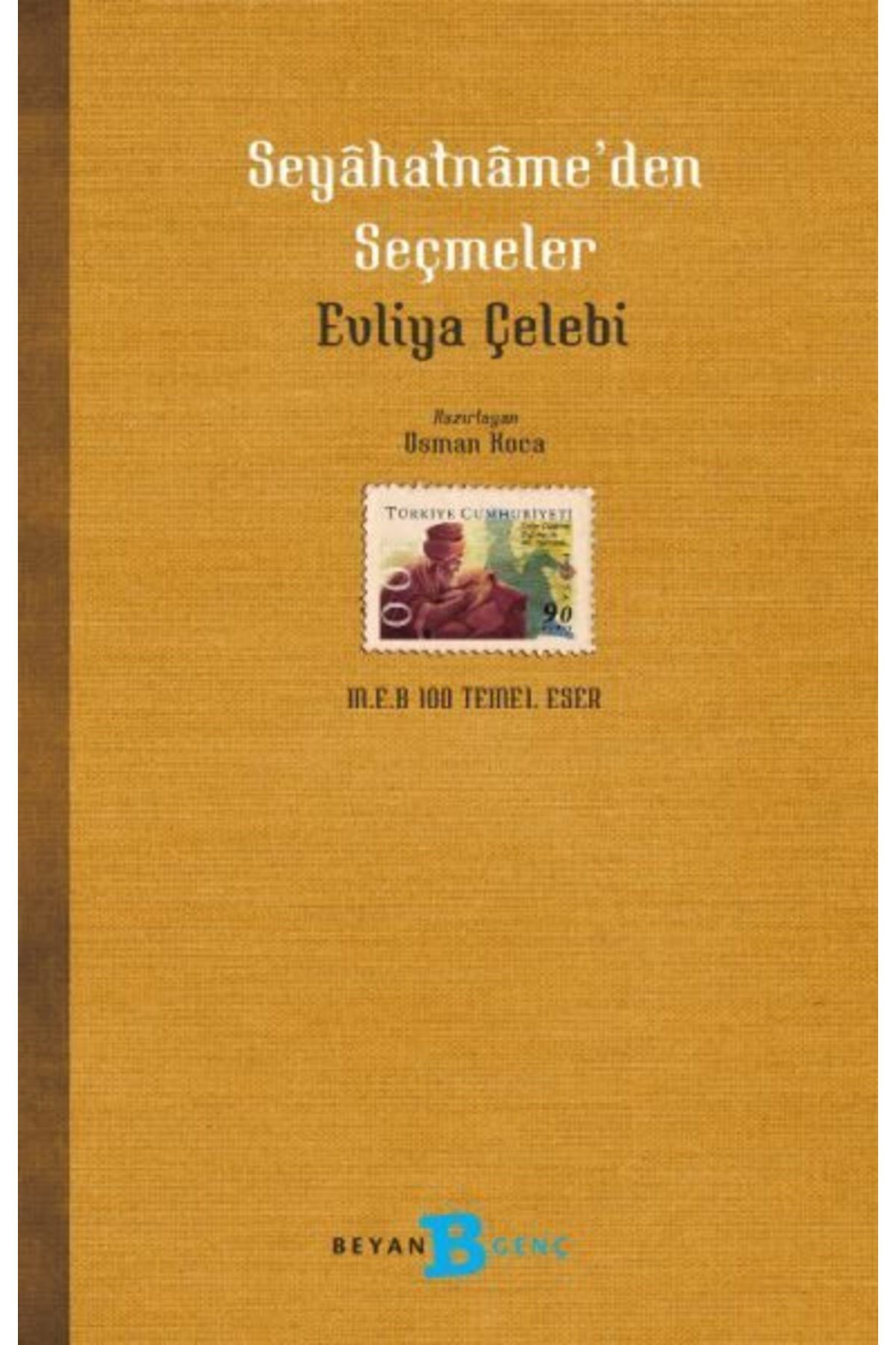 Beyan Yayınları Seyahatnameden Seçmeler