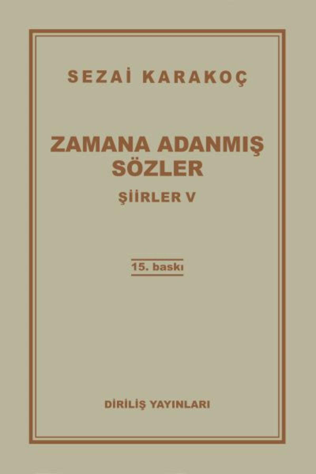 Diriliş Yayınları Şiirler 5 Zamana Adanmış Sözler