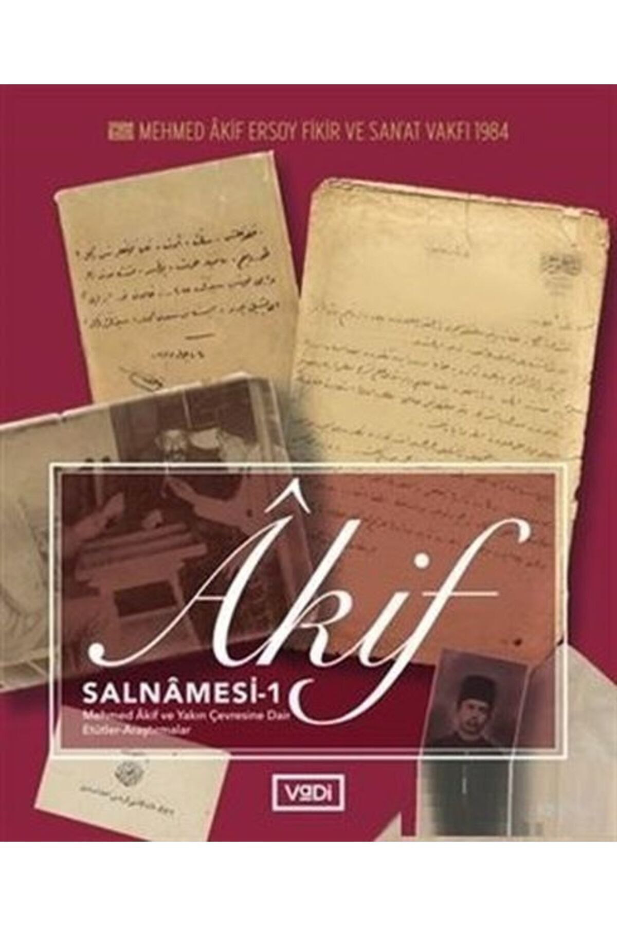 Vadi Yayınları Akif Salnamesi 1