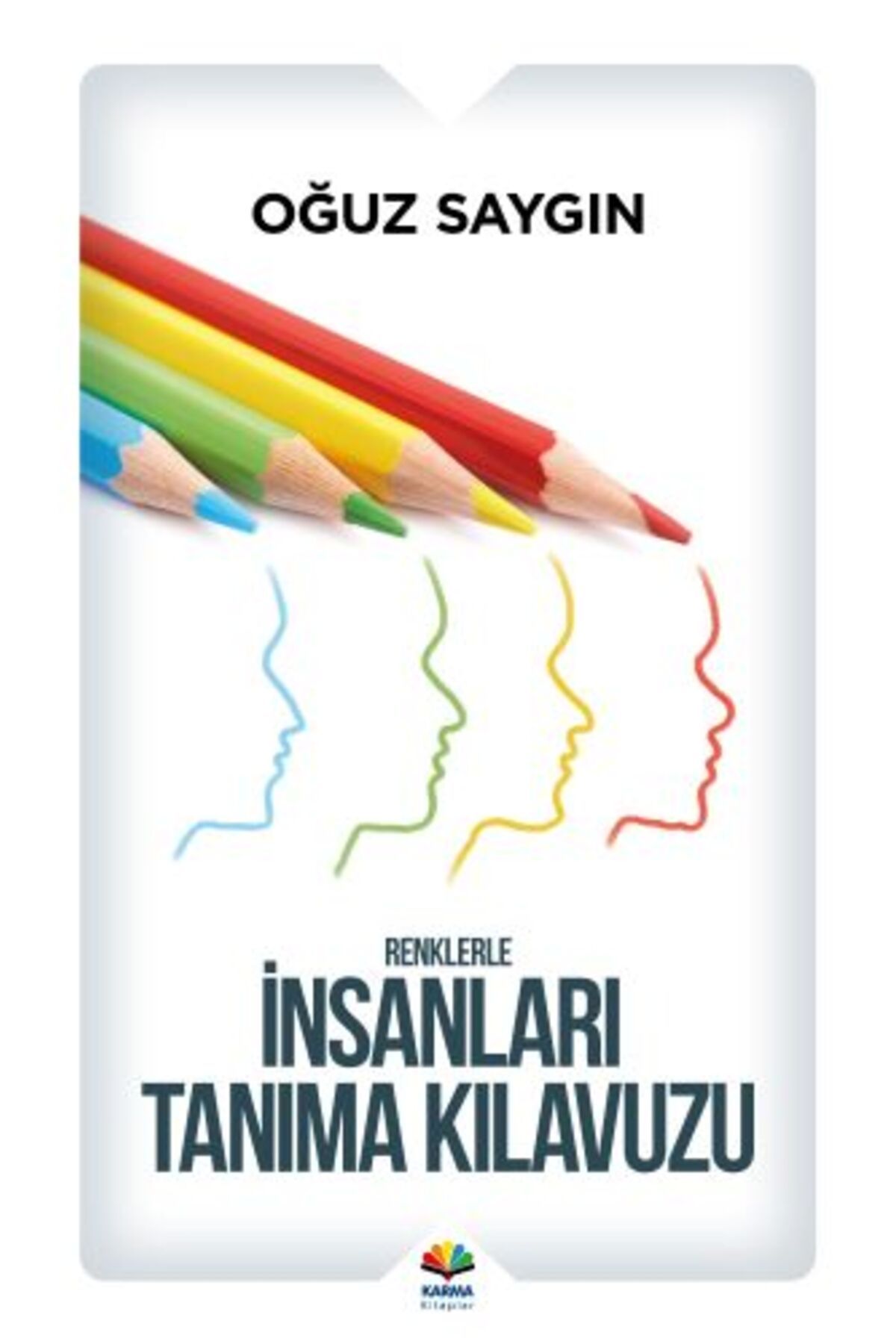 Karma Kitaplar Renklerle İnsanları Tanıma Kılavuzu