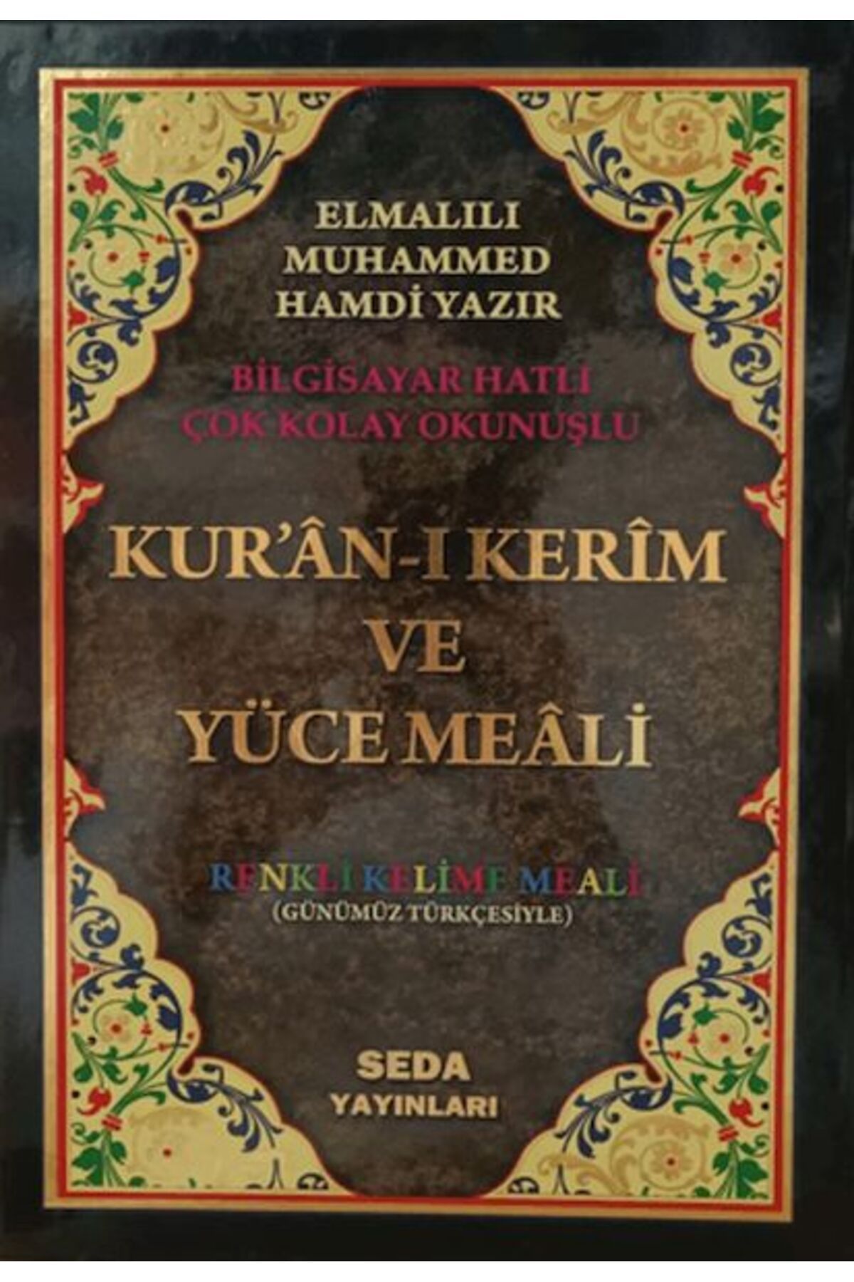 Seda Yayınları Kuranı Kerim ve Yüce Meali Rahle Boy Kod 092