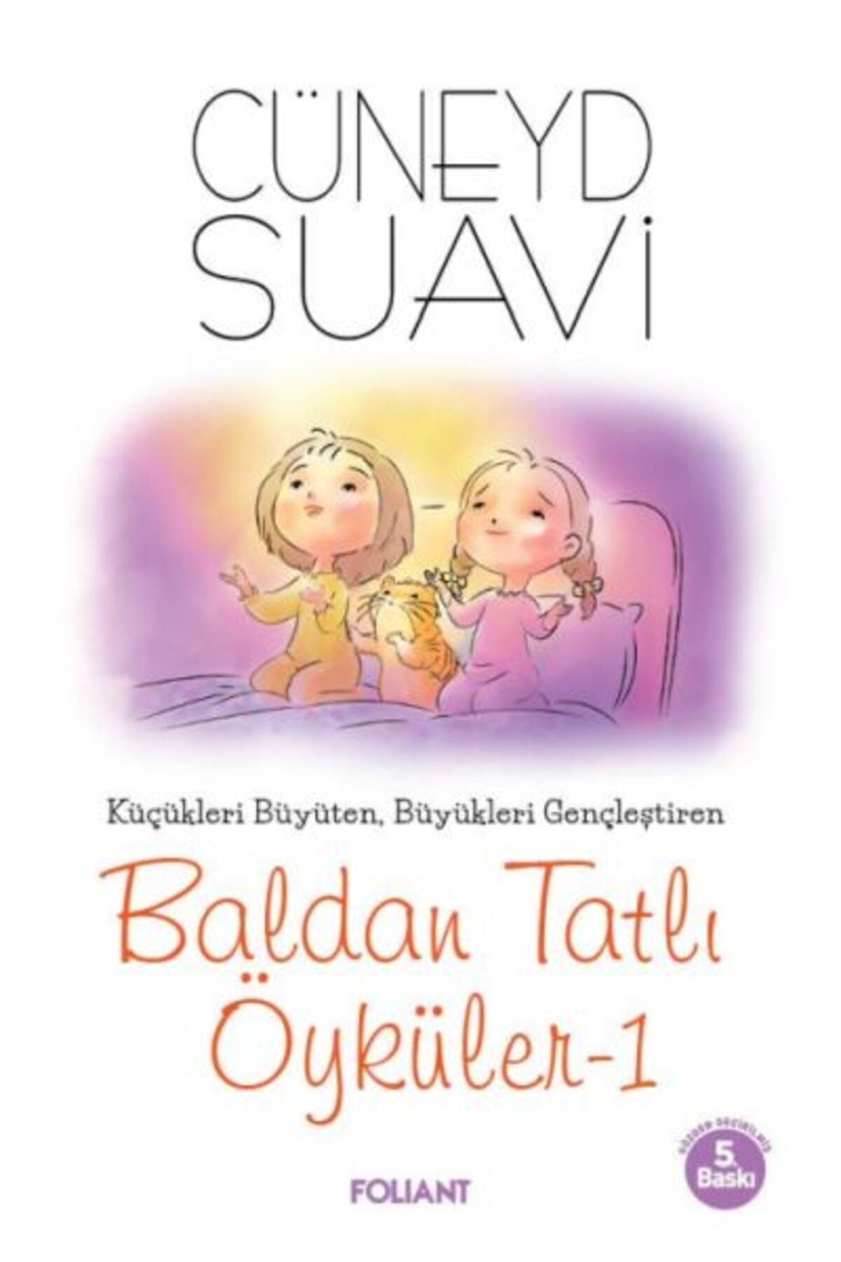 Foliant Yayınları Baldan Tatlı Öyküler 1