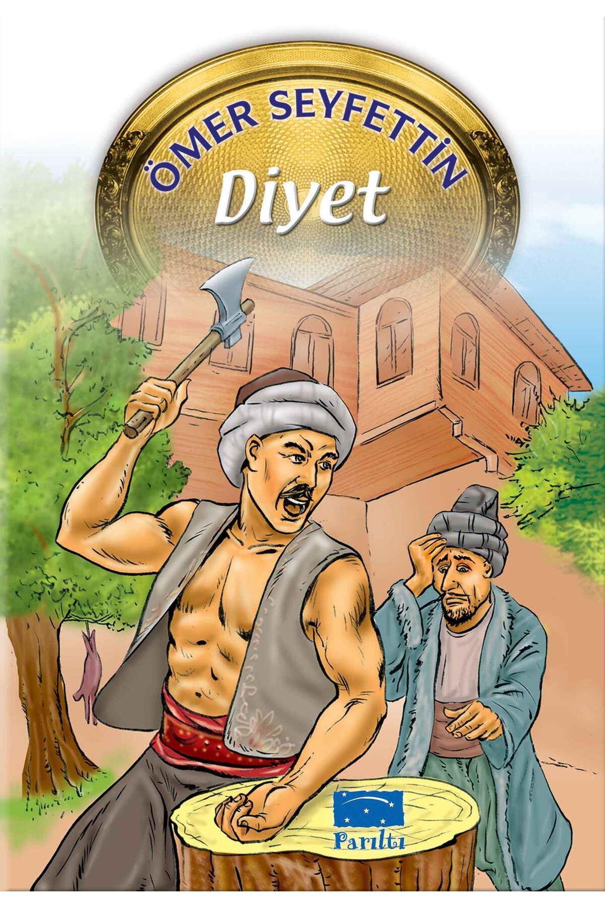 Parıltı Yayınları Ömer Seyfettin Dizisi Diyet