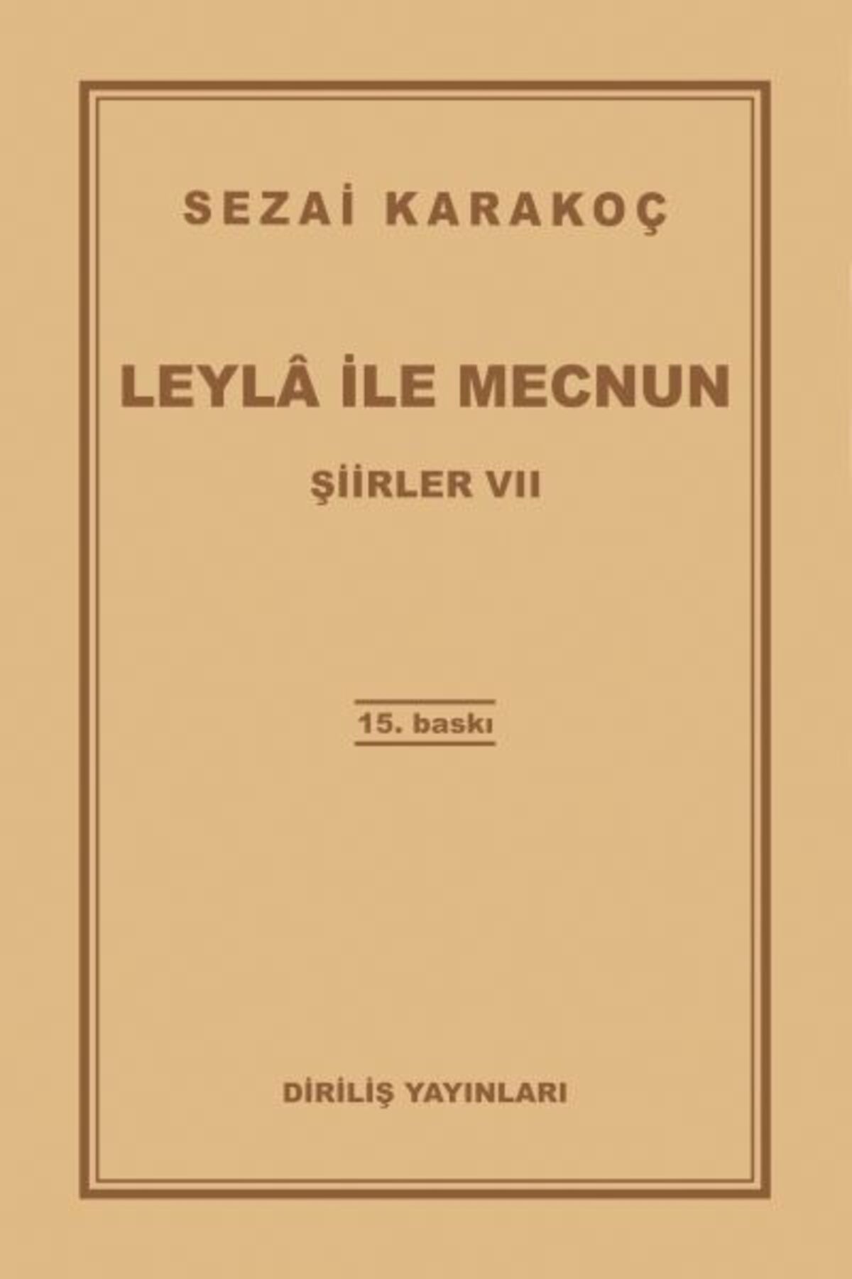 Diriliş Yayınları Şiirler 7 Leyla ile Mecnun