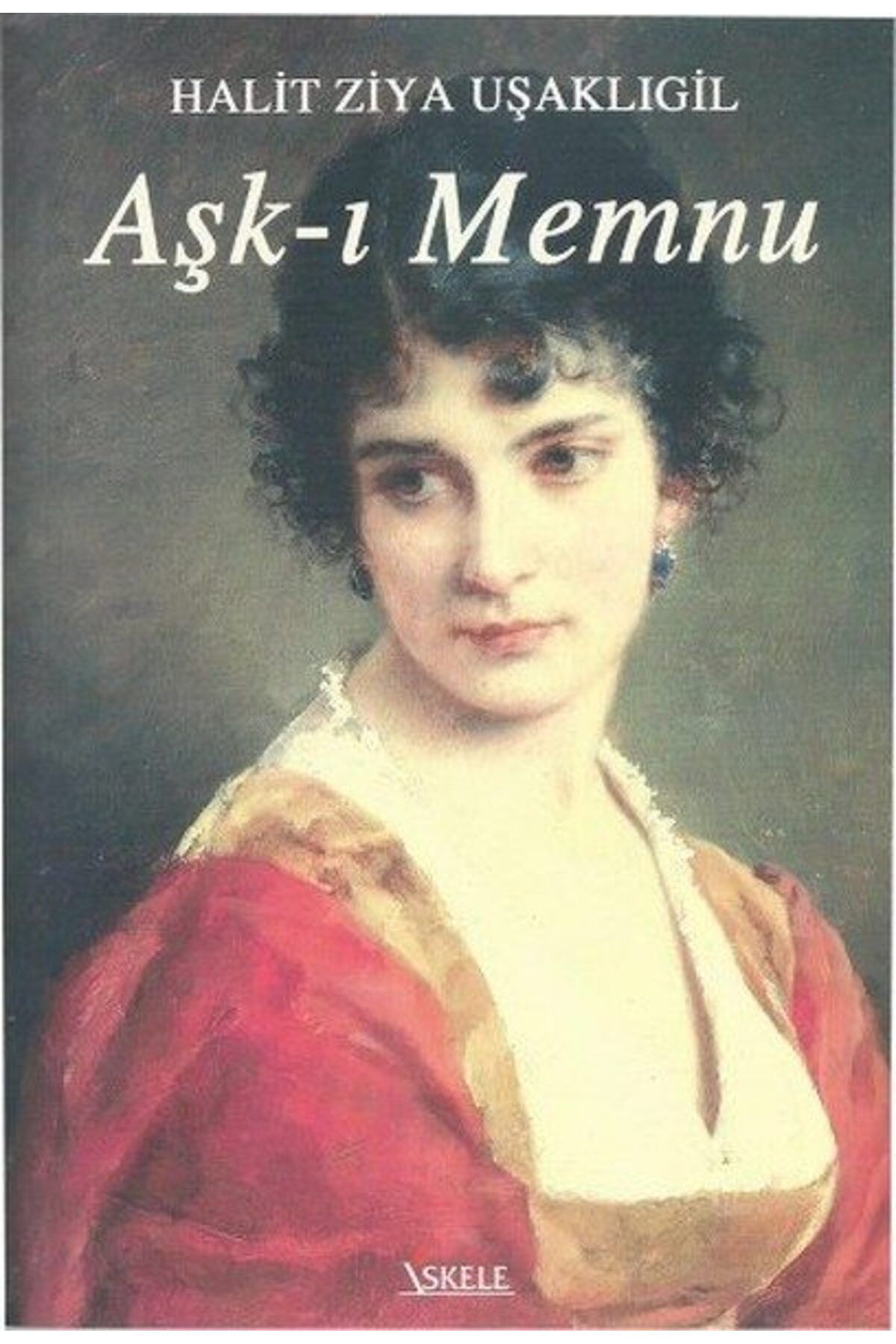 İskele Yayıncılık Aşkı Memnu
