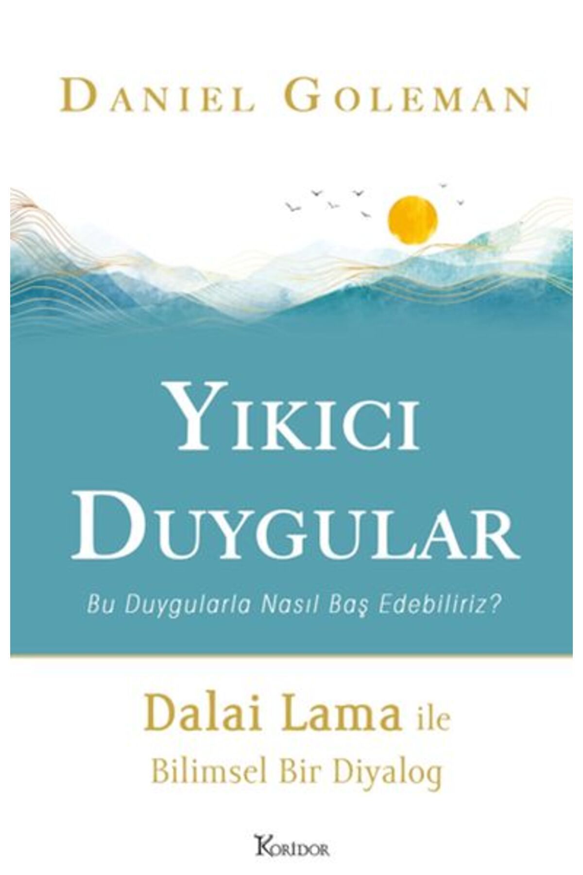 Destek Yayınları Yıkıcı Duygular