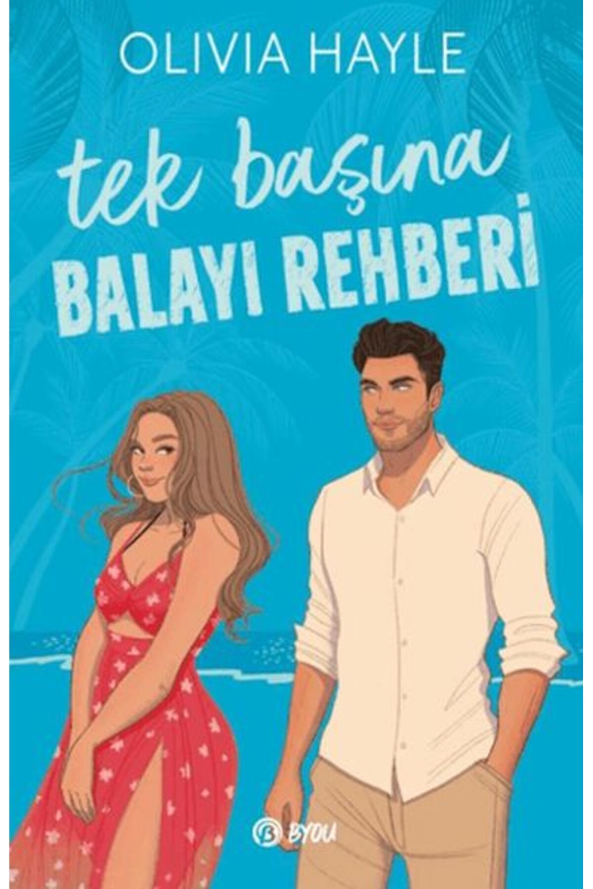 BETA byou Tek Başına Balayı Rehberi