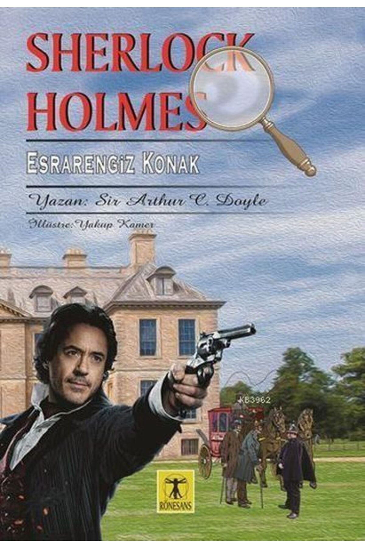 Rönesans Yayınları Sherlock Holmes Esrarengiz Konak