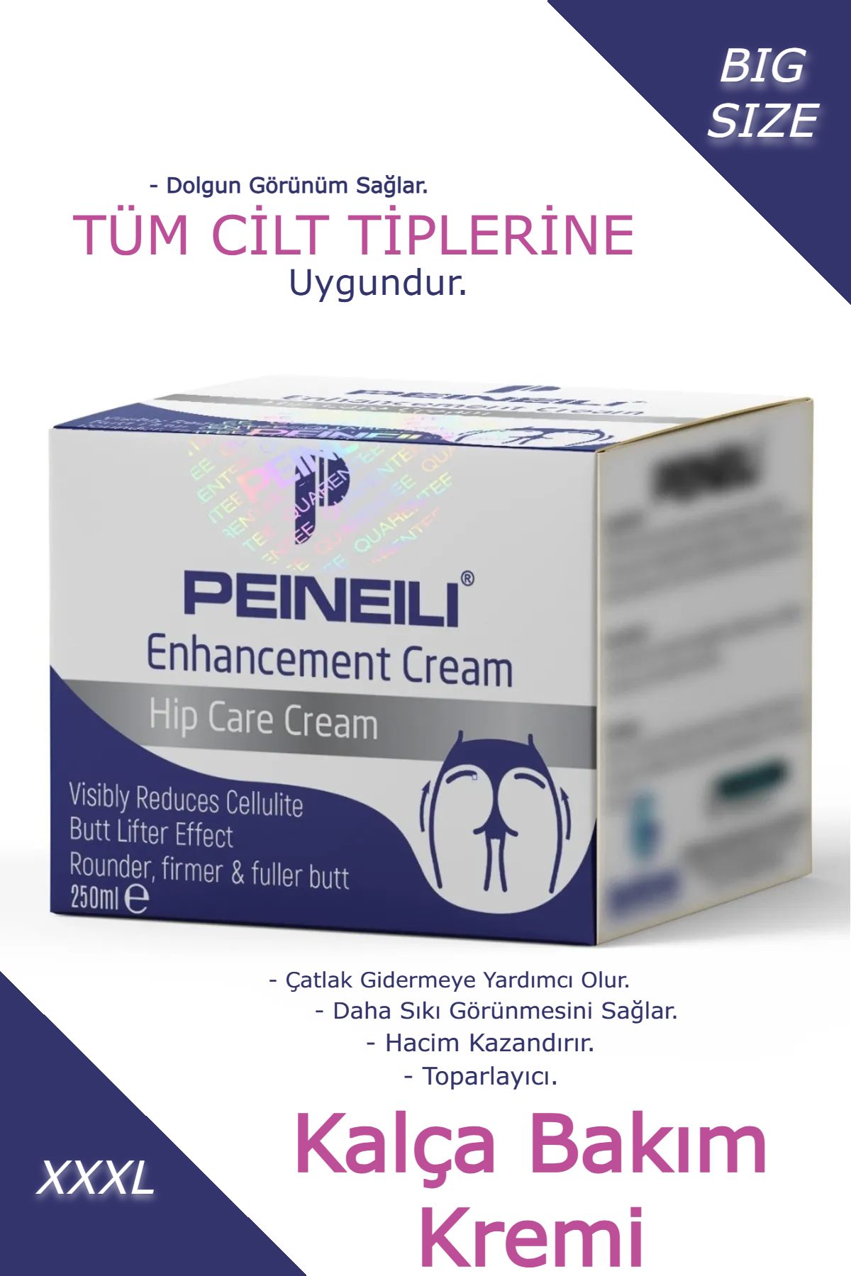 PEINEILI Kalça Şekillendirici, Dolgunlaştırıcı, Çatlak Giderici, Sıkılaştırıcı Krem 250 ml