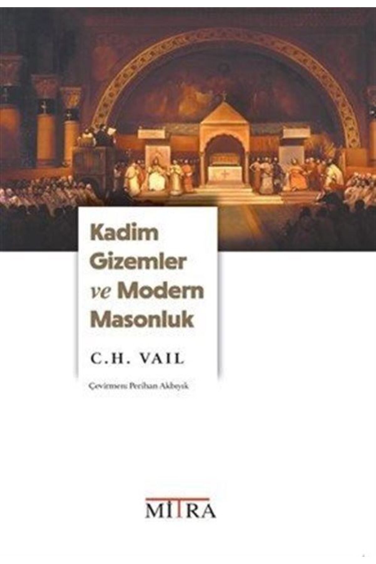 Mitra Yayınları Kadim Gizemler ve Modern Masonluk