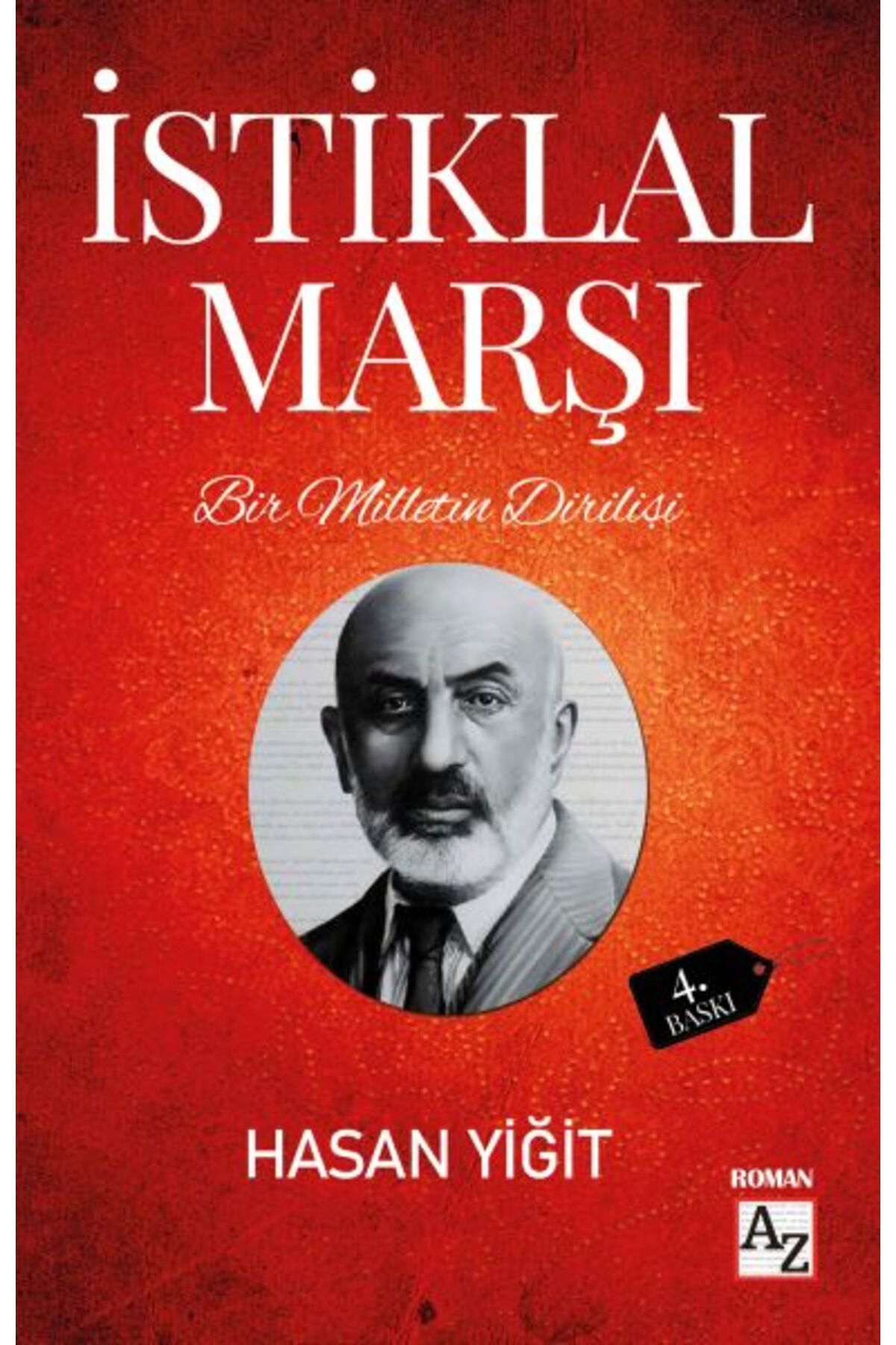 Destek Yayınları Bir Milletin Dirilişi İstiklal Marşı