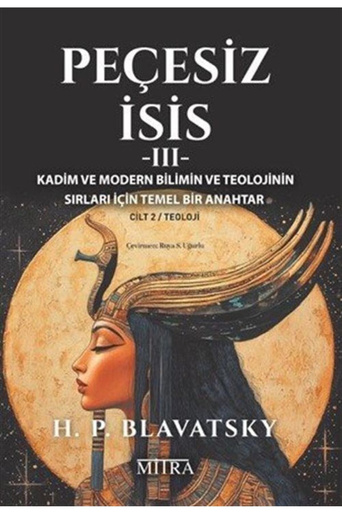 Mitra Yayınları Peçesiz İsis 3