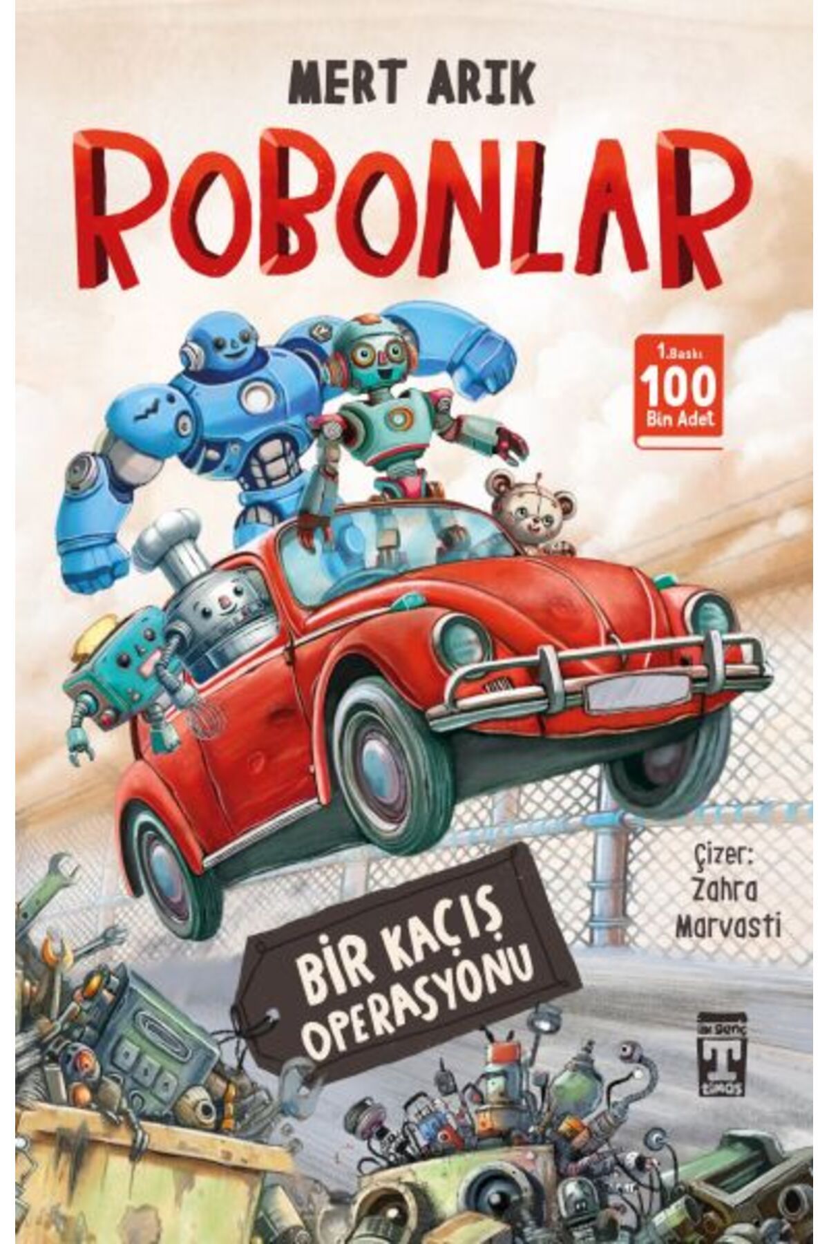 Destek Yayınları Robonlar Bir Kaçış Operasyonu