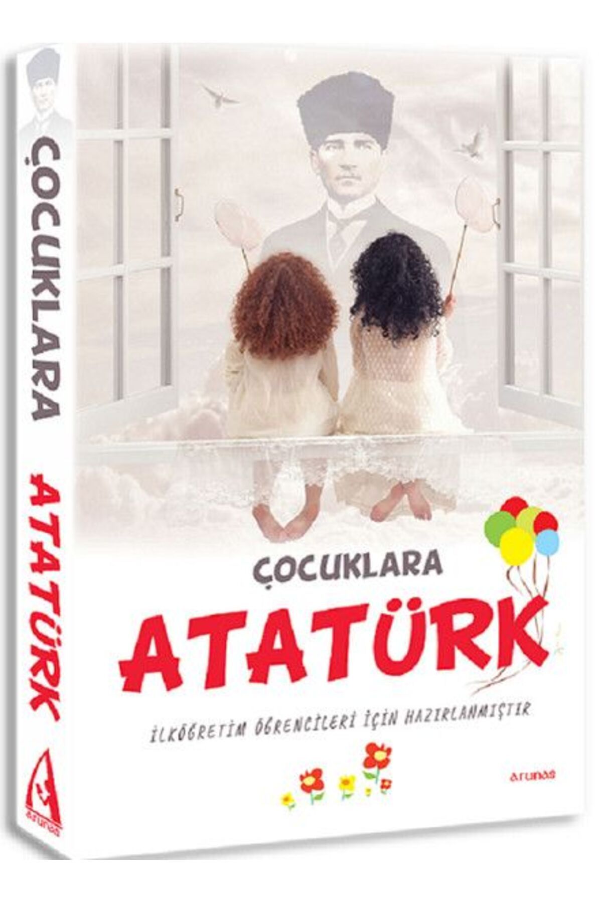Arunas Yayıncılık Çocuklara Atatürk