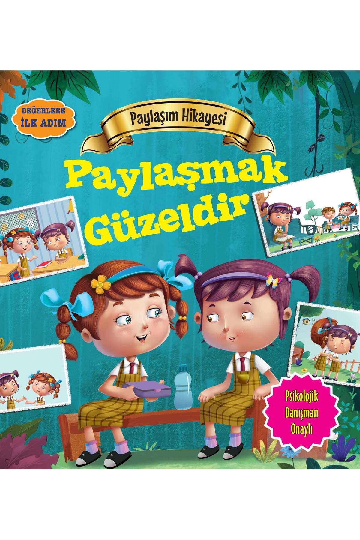 Parıltı Yayınları Paylaşmak Güzeldir Değerlere İlk Adım