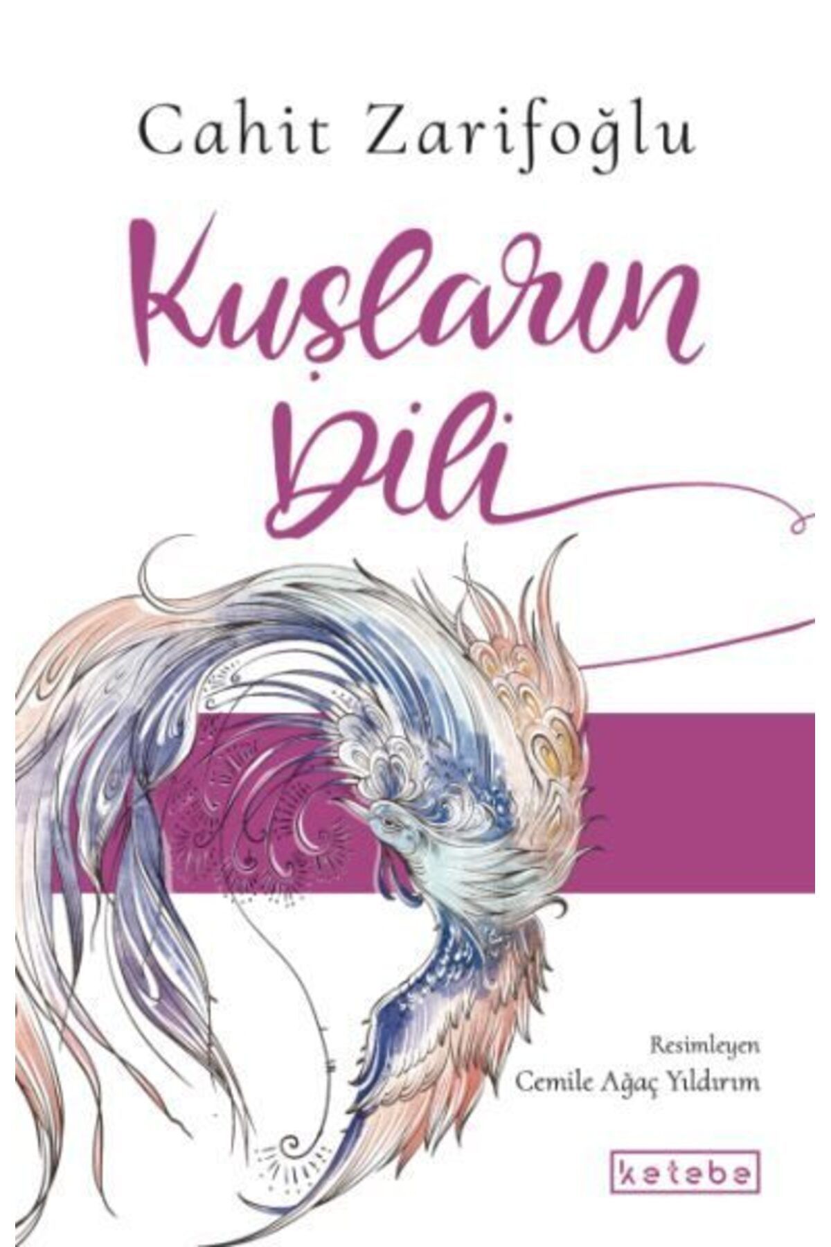 Ketebe Yayınları Kuşların Dili