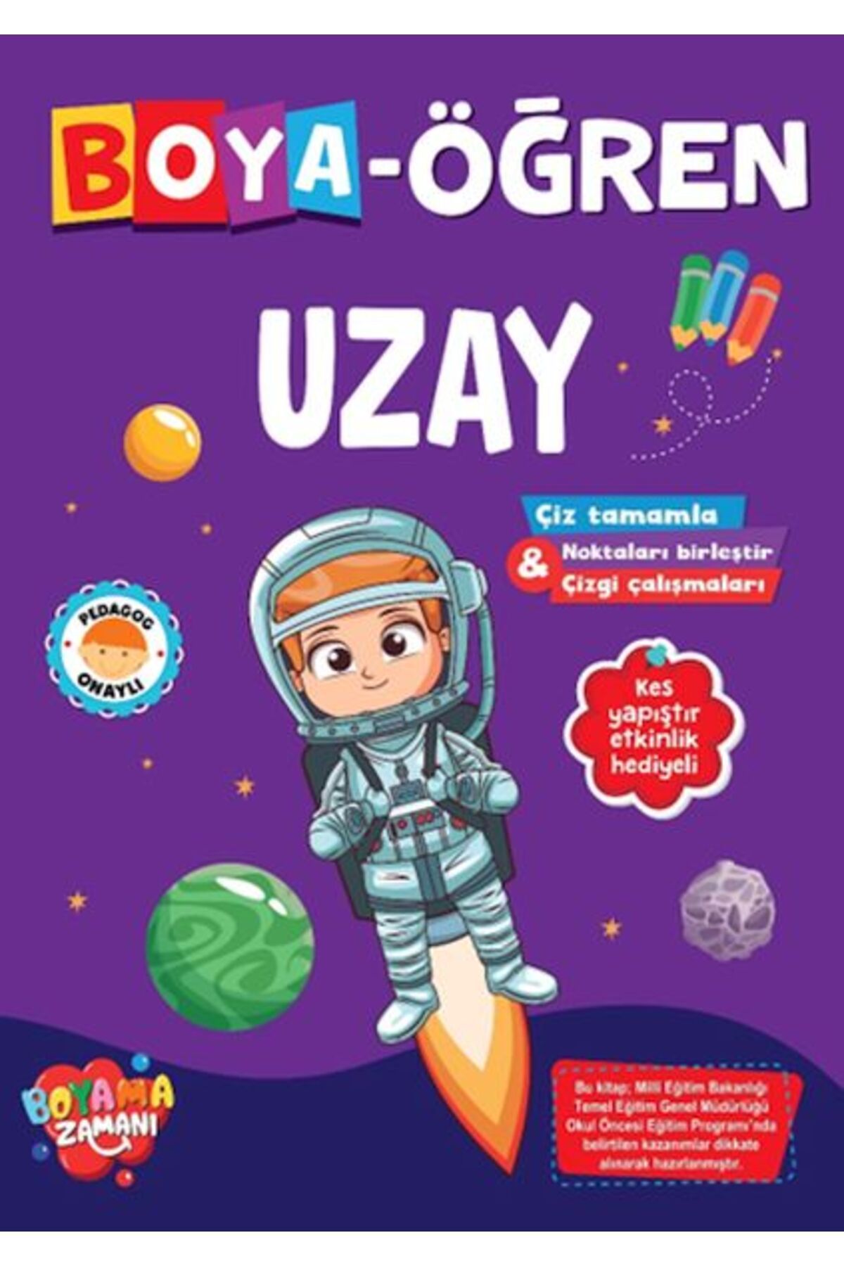 BOYAMA ZAMANI Boya Öğren Uzay