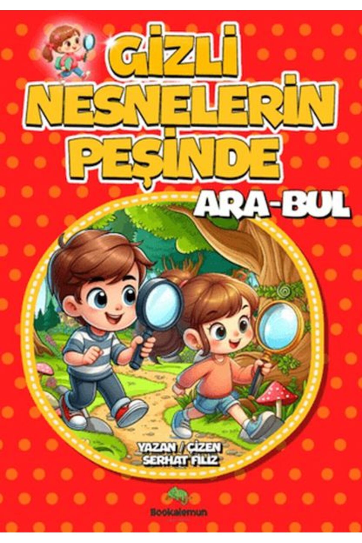 bookalemun yayınevi Gizli Nesnelerin Peşinde AraBul