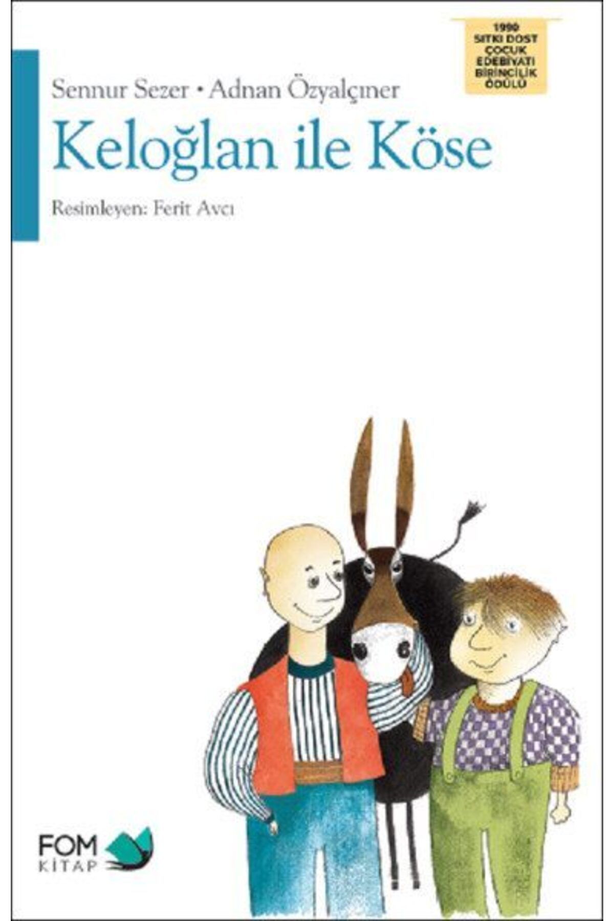FOM Kitap Keloğlan İle Köse
