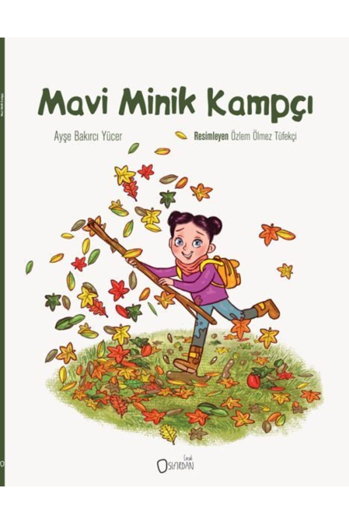 Sıfırdan Yayınları Mavi Minik Kampçı