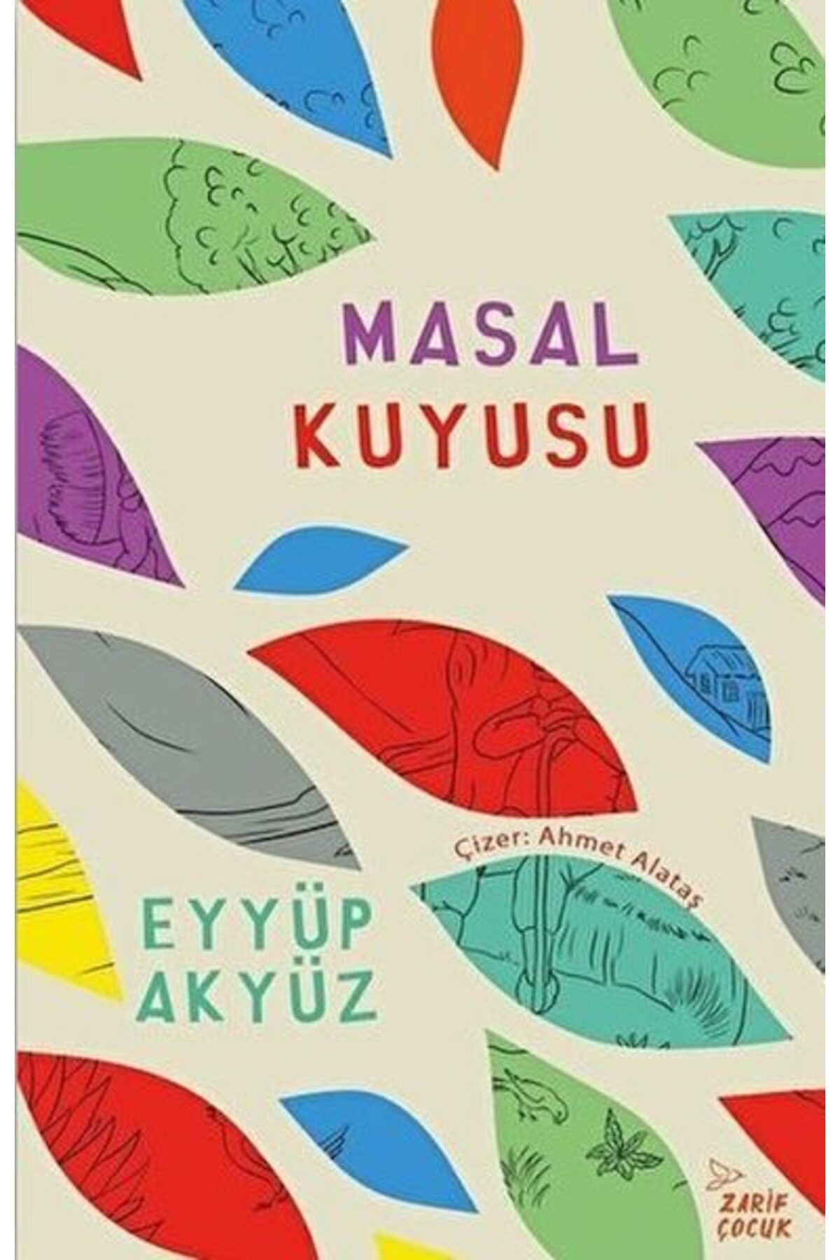 Zarif Yayınları Masal Kuyusu
