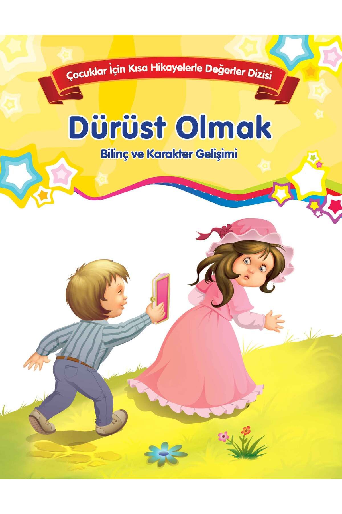 Parıltı Yayınları Dürüst Olmak Bilinç ve Karakter Gelişimi