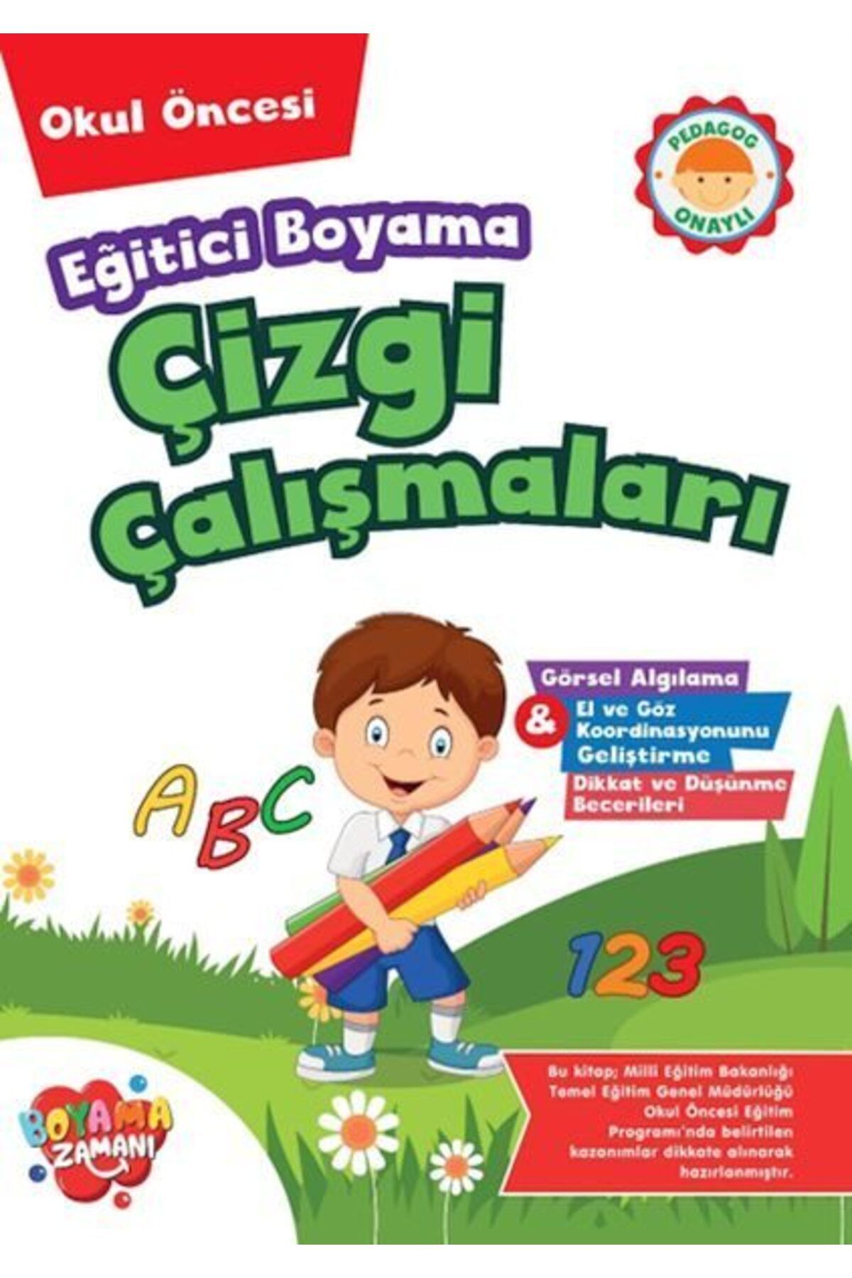 BOYAMA ZAMANI Eğitici Boyama Çizgi Çalışmaları