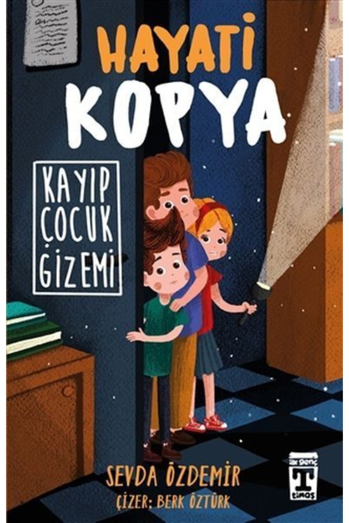 Destek Yayınları Hayati Kopya Kayıp Çocuk Gizemi