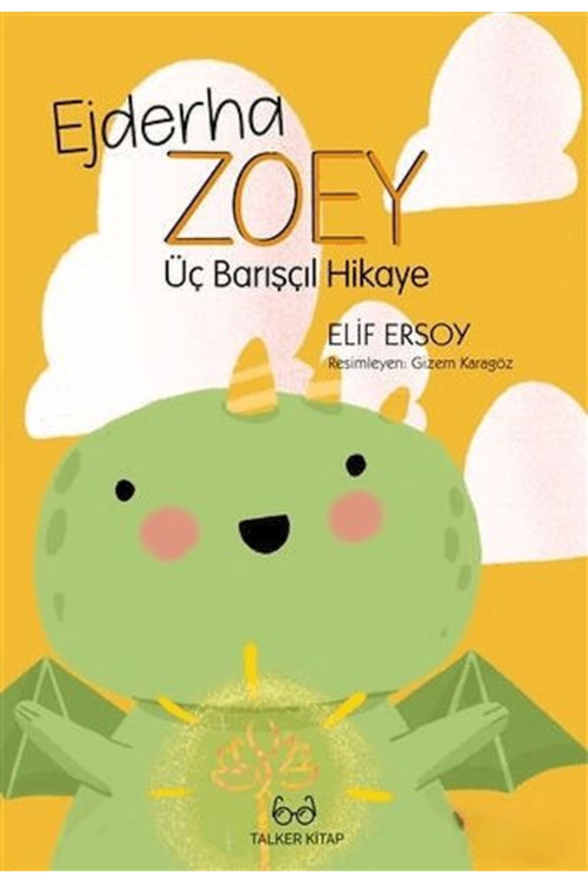 Destek Yayınları Ejderha Zoey Üç Barışçıl Hikaye