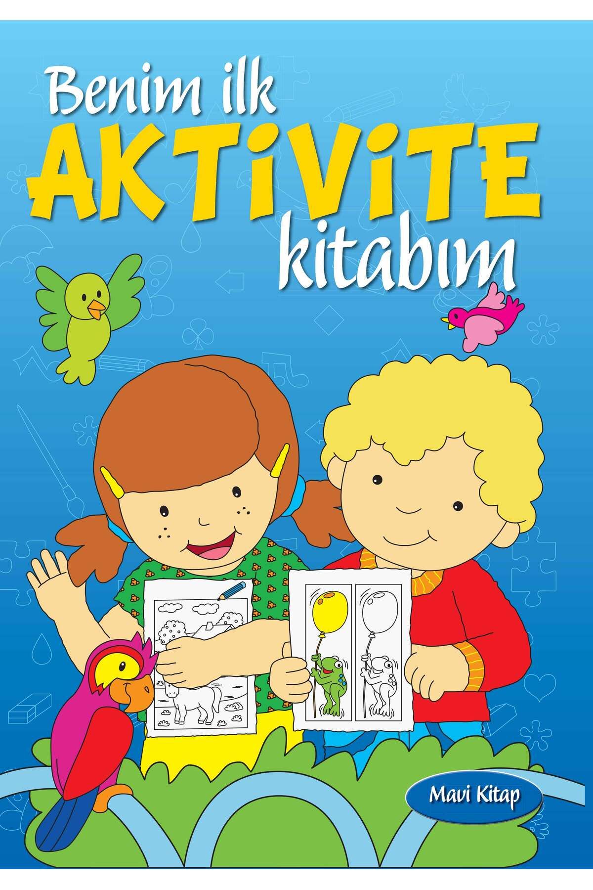 Parıltı Yayınları Benim İlk Aktivite Kitabım Mavi Kitap