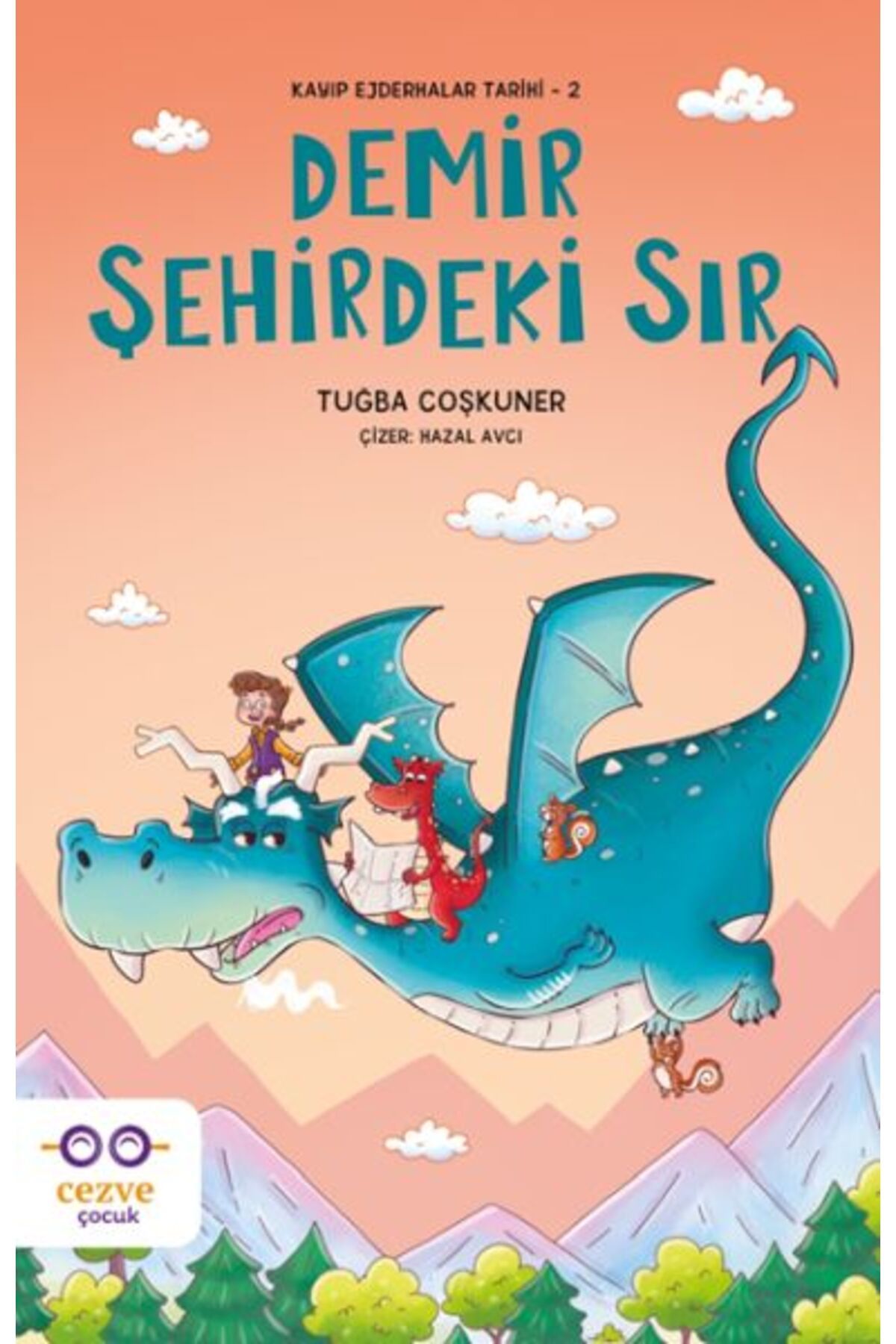 Cezve Çocuk Demir Şehirdeki Sır Kayıp Ejderhalar Tarihi 2