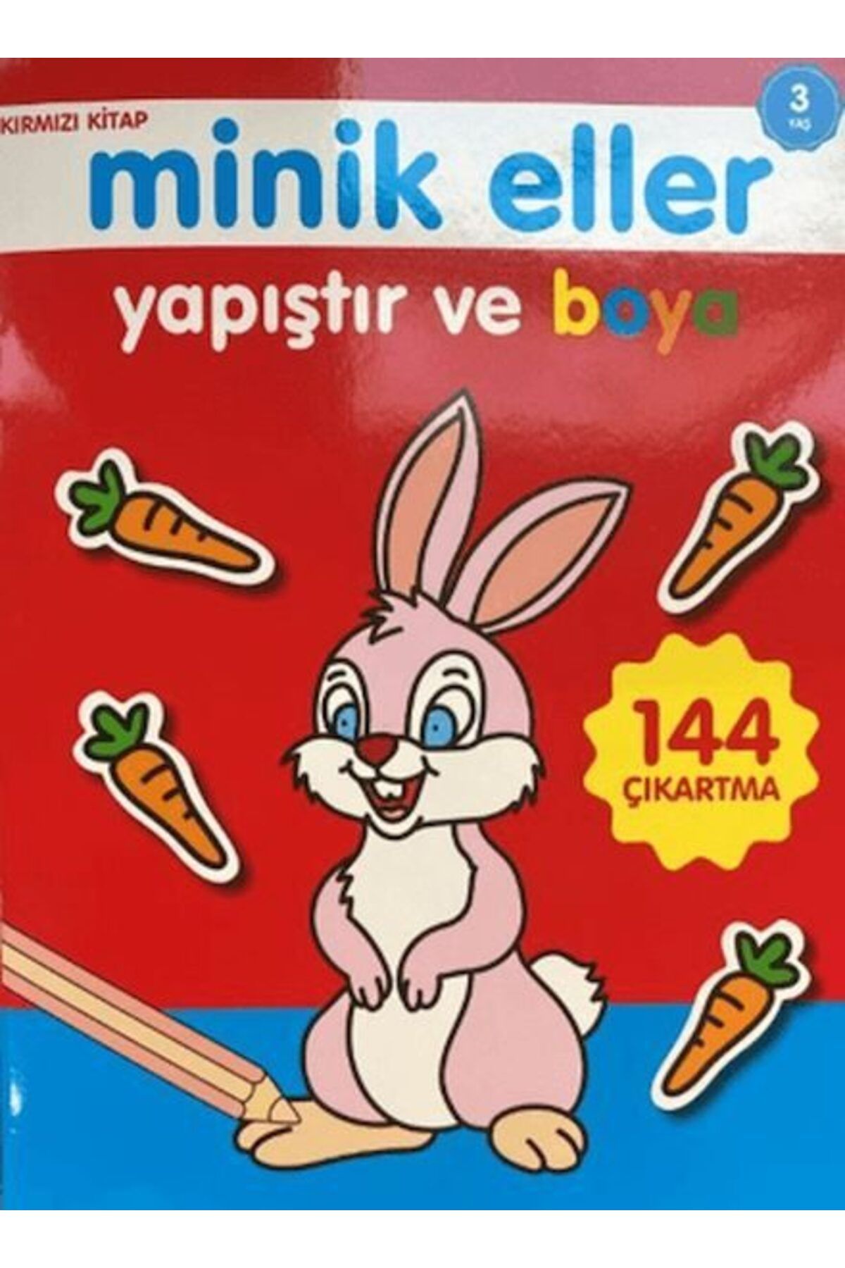 0-6 Yaş Yayınları Minik Eller Yapıştır Ve Boya Kırmızı Kitap