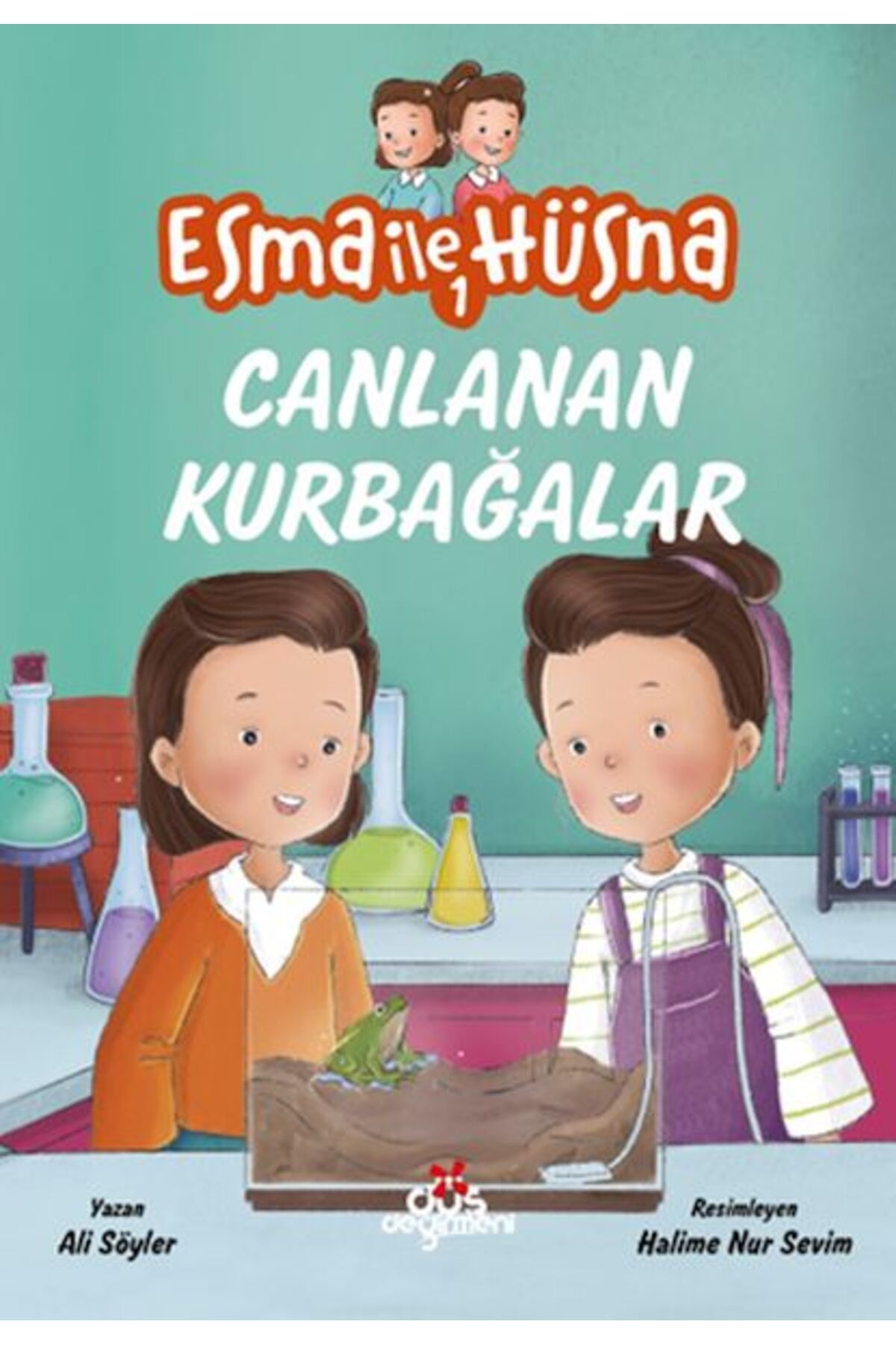 Düş Değirmeni Kitaplığı Esma ile Hüsna 1 Canlanan Kurbağalar