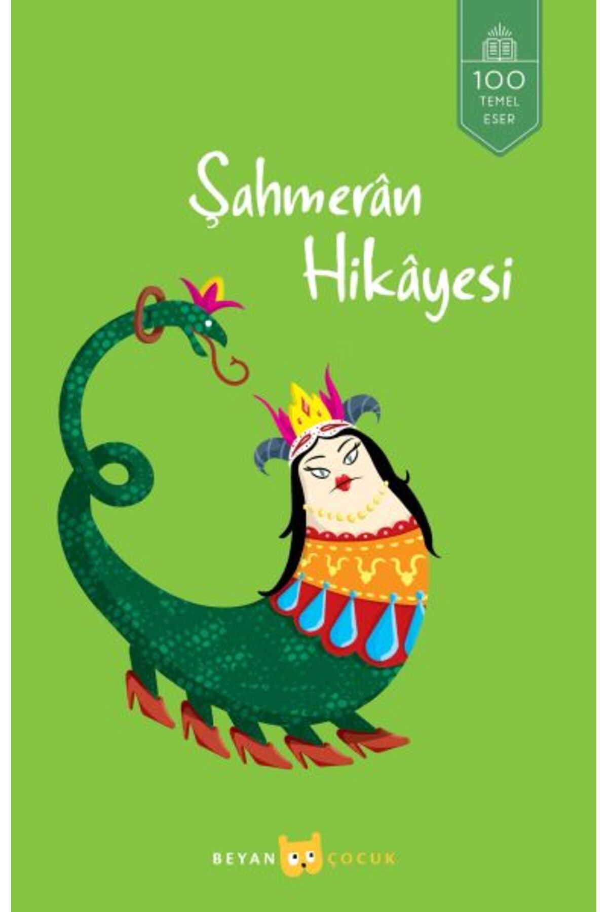 Beyan Yayınları Şahmeran Hikayesi