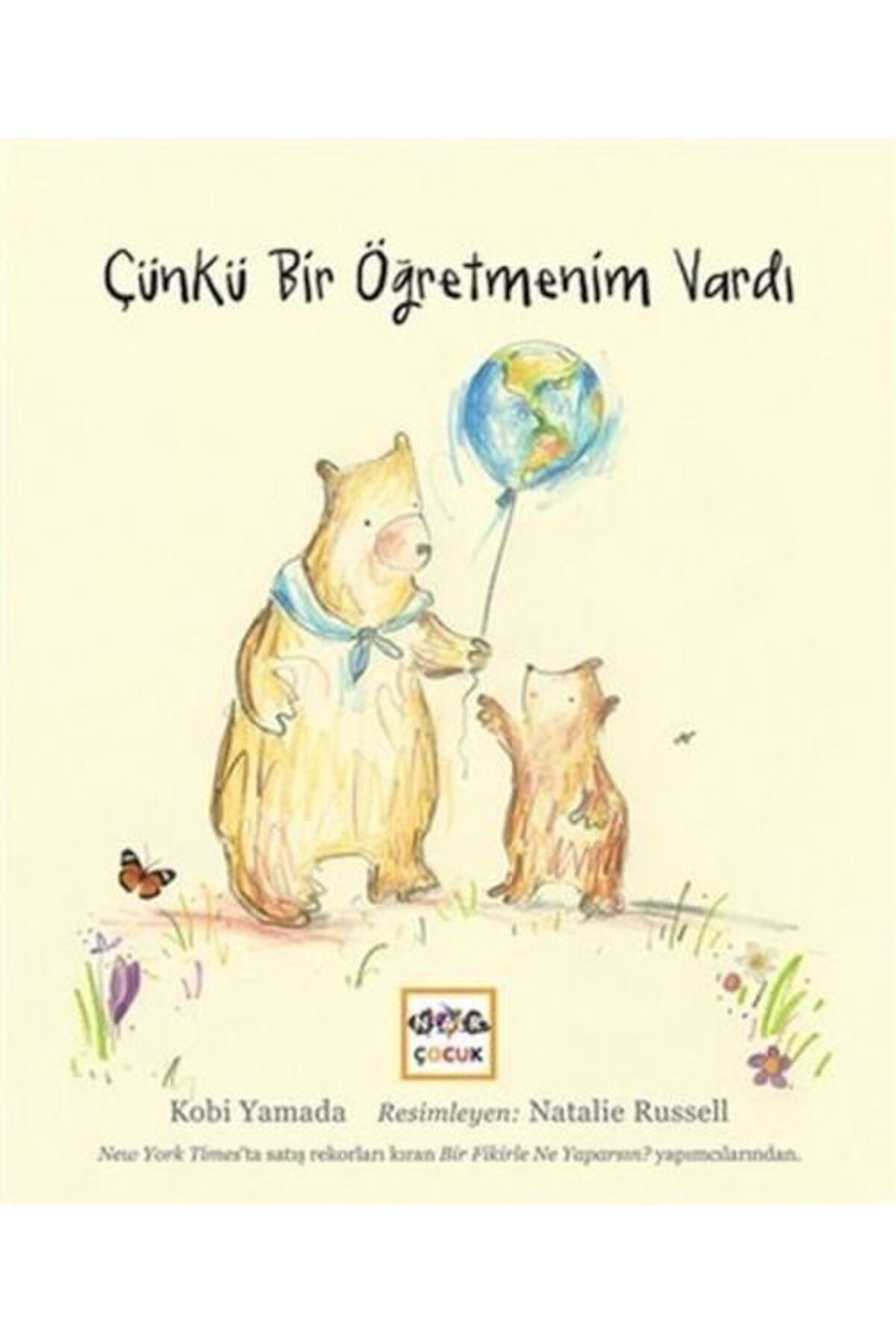 Nar Yayınları Çünkü Bir Öğretmenim Vardı Ciltli