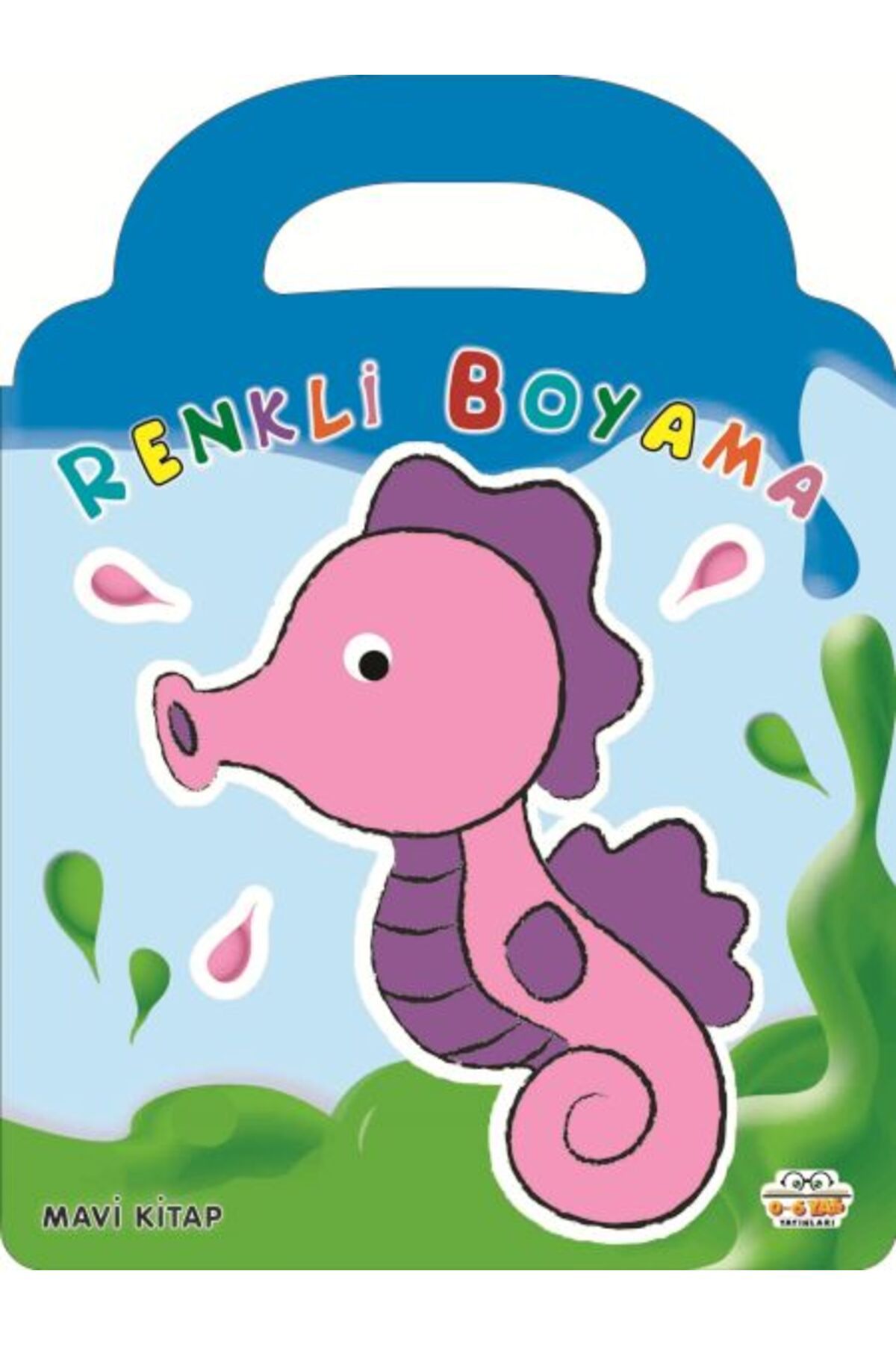 0-6 Yaş Yayınları Renkli Boyama Mavi Kitap