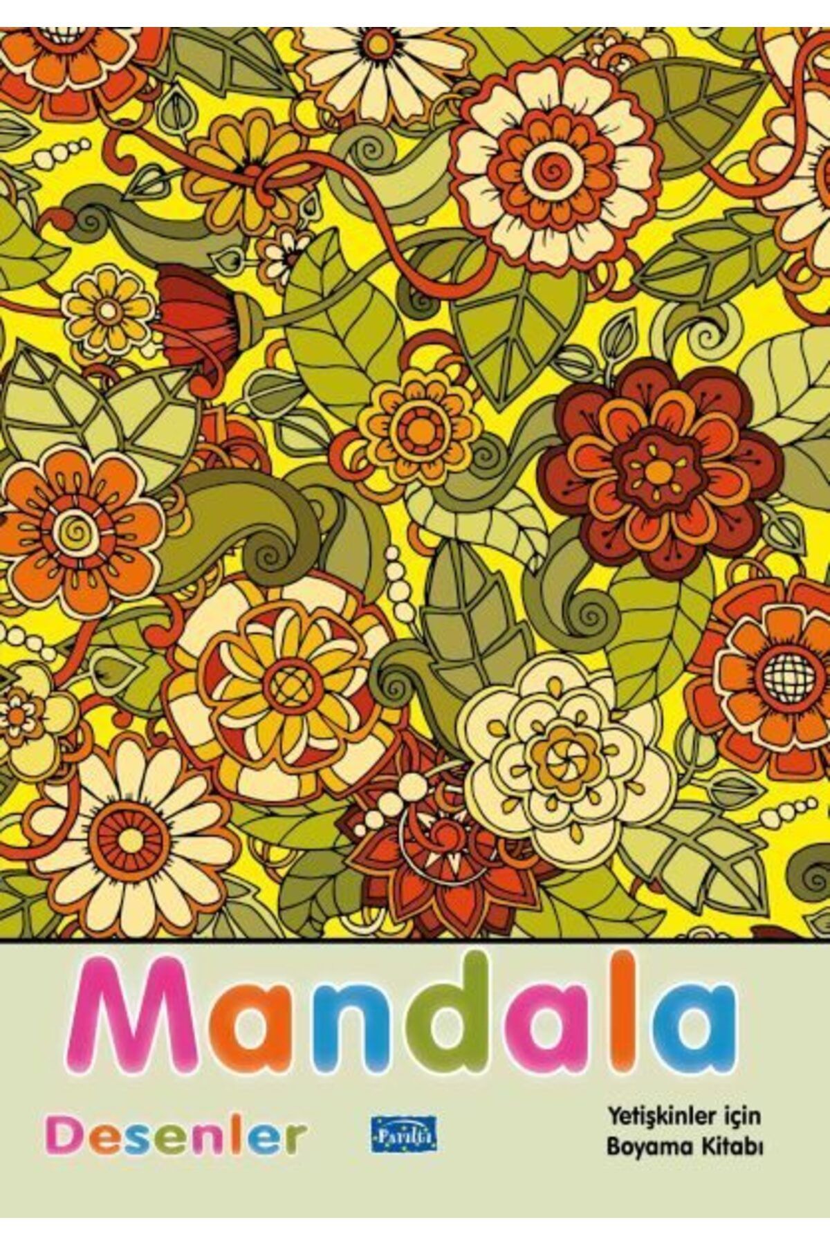 Parıltı Yayınları Mandala Desenler