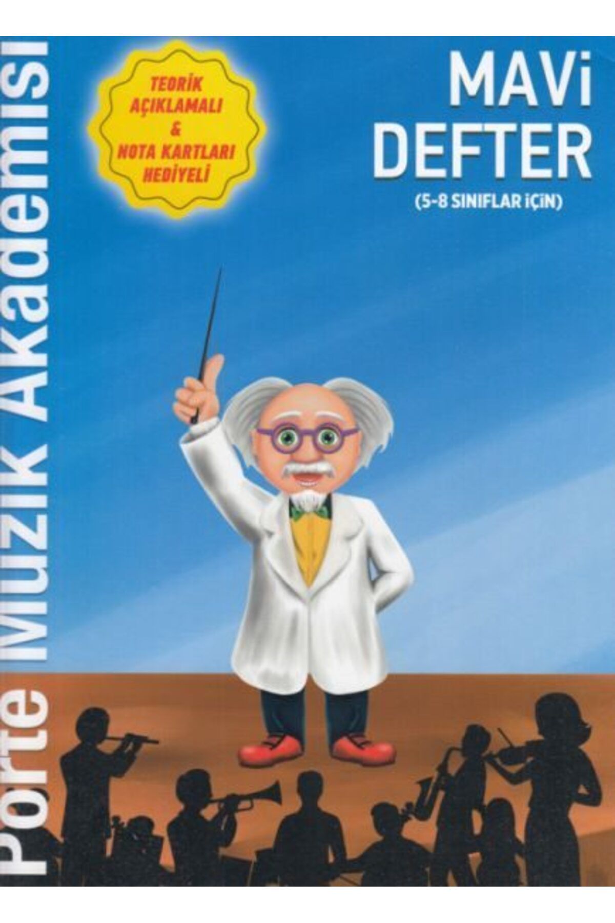 Porte Müzik Yayınları Mavi Defter 58 Sınıflar İçin