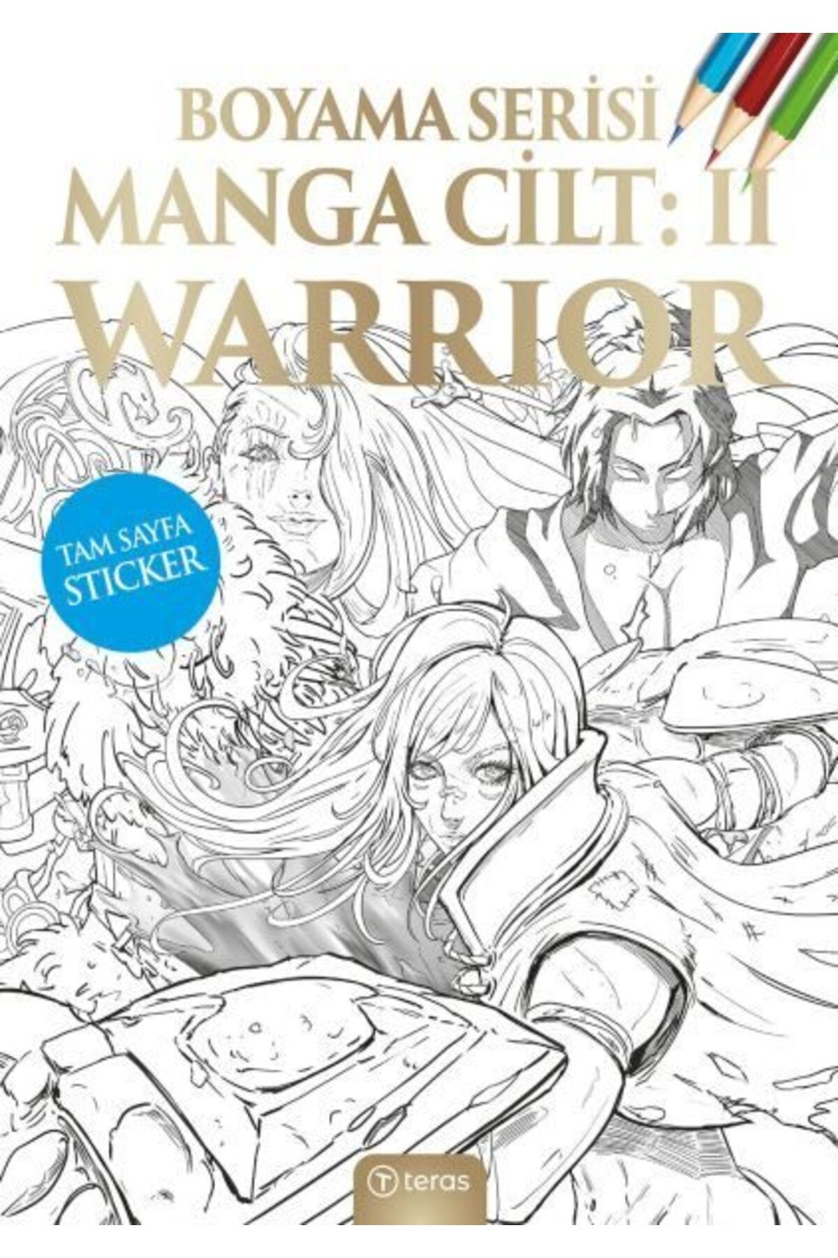 Teras Kitap Manga Boyama Cilt II Warrior