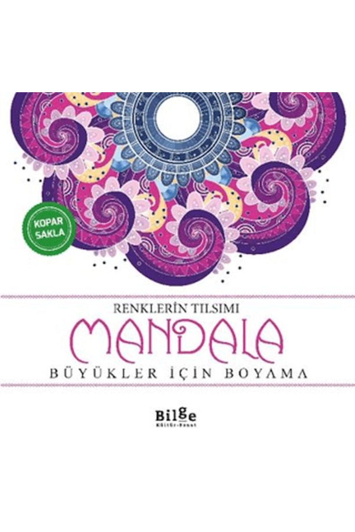 Destek Yayınları Renklerin Tılsımı Mandala