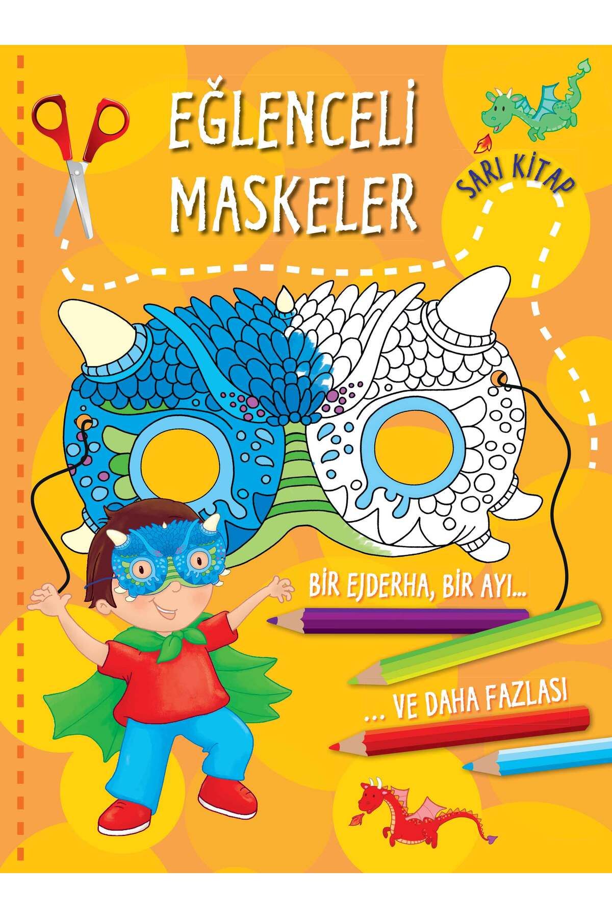 Parıltı Yayınları Eğlenceli Maskeler Sarı Kitap