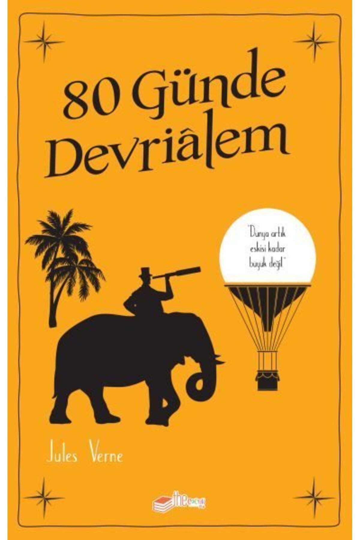 The Çocuk 80 Günde Devrialem