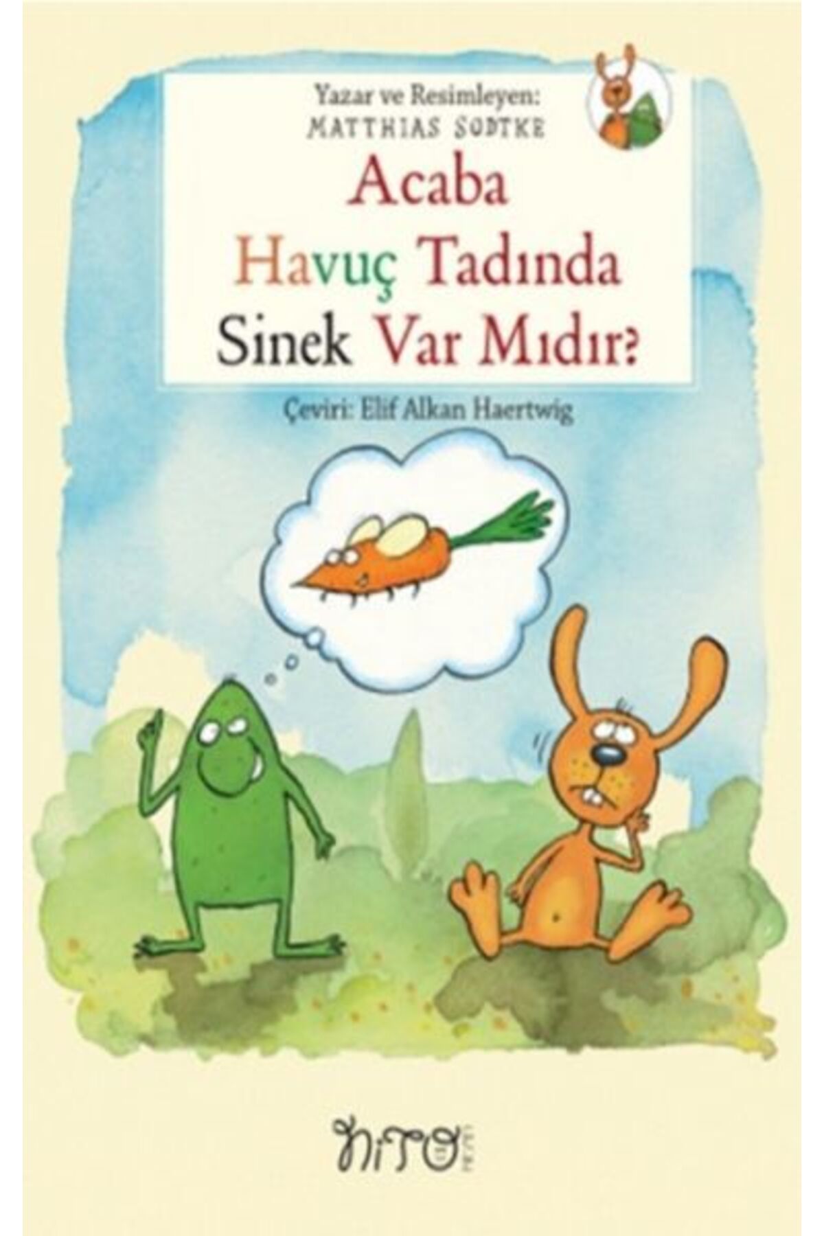 Nito Kitap Acaba Havuç Tadında Sinek Var Mıdır